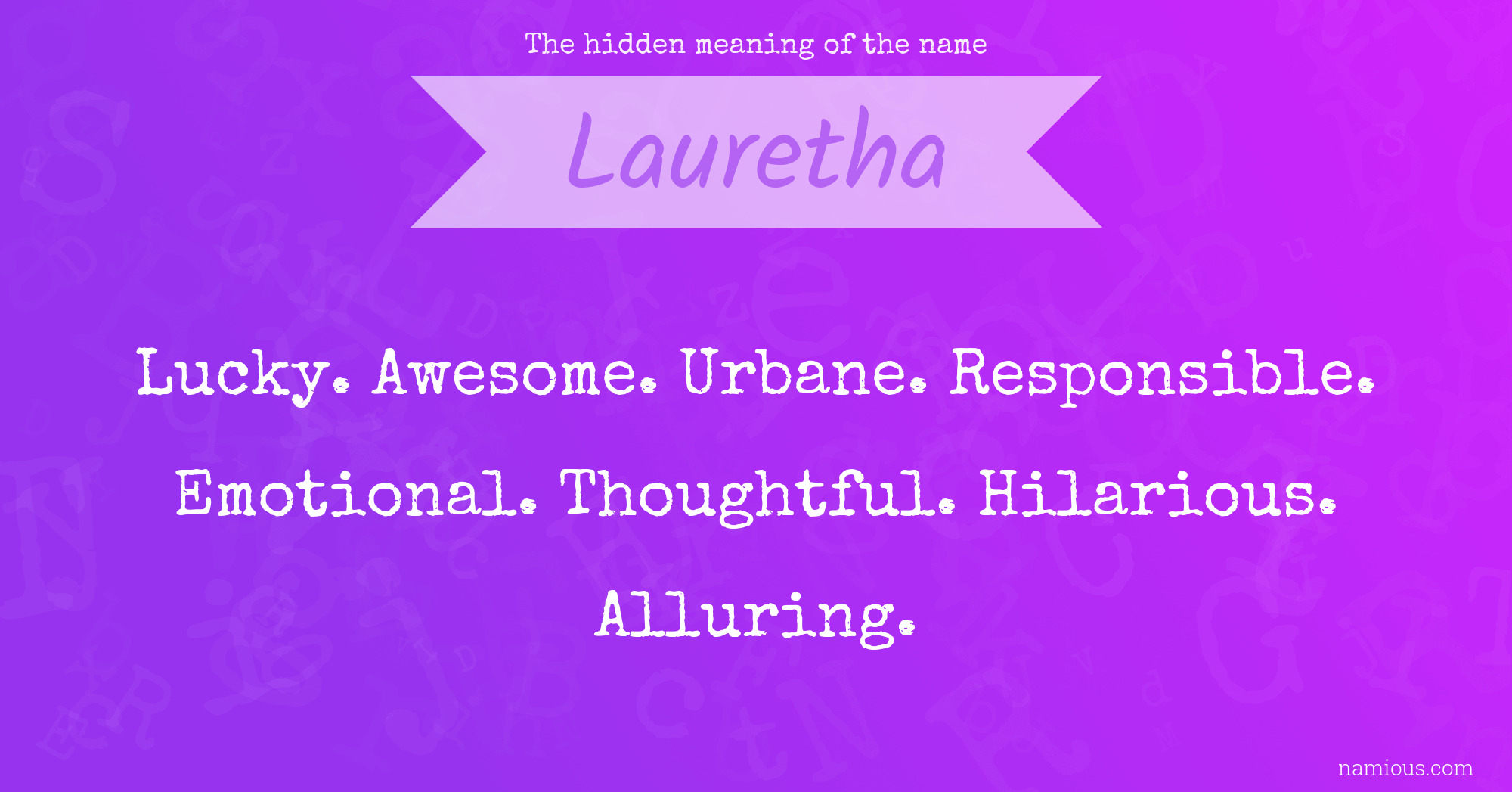 The hidden meaning of the name Lauretha