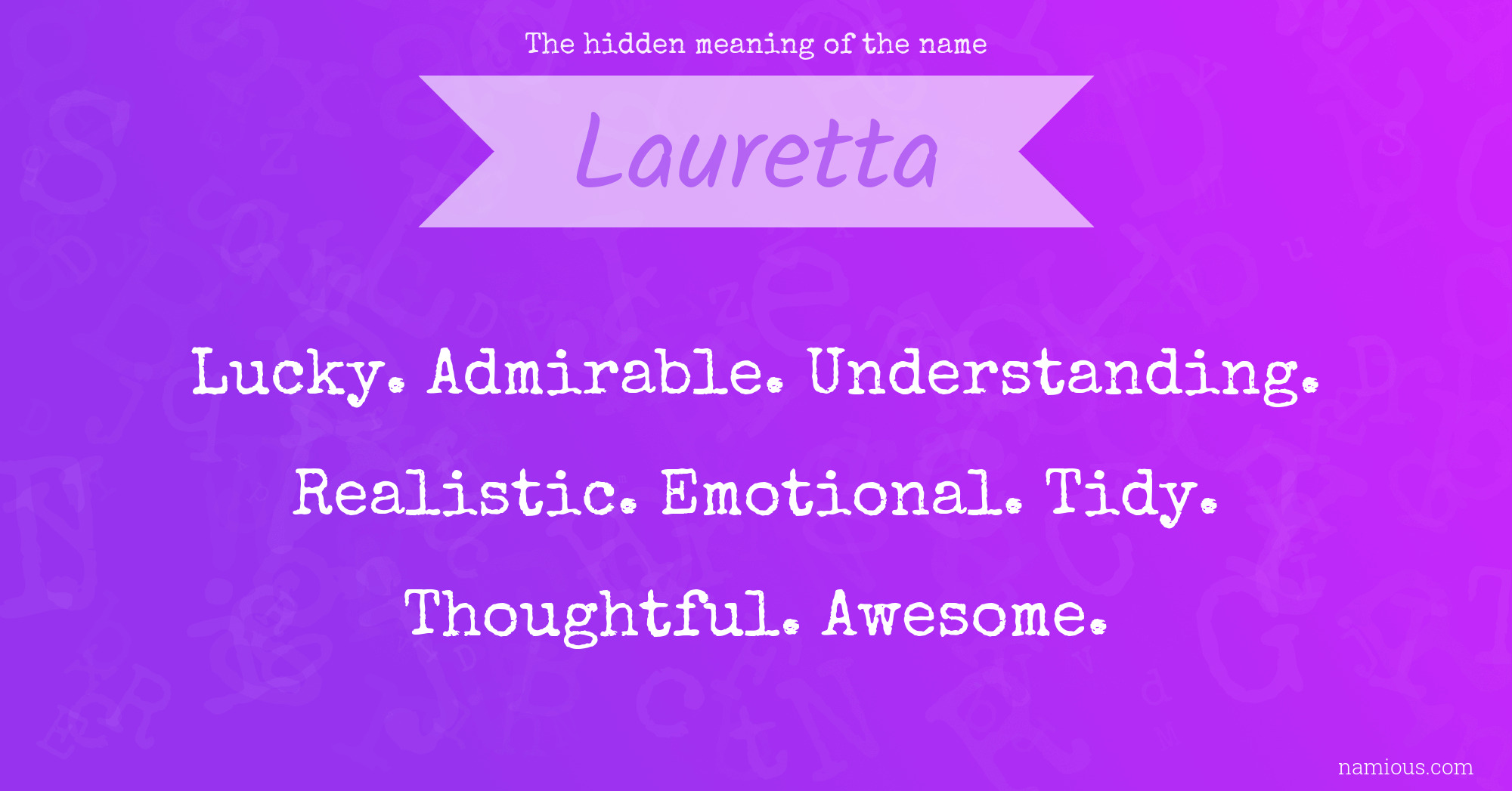 The hidden meaning of the name Lauretta