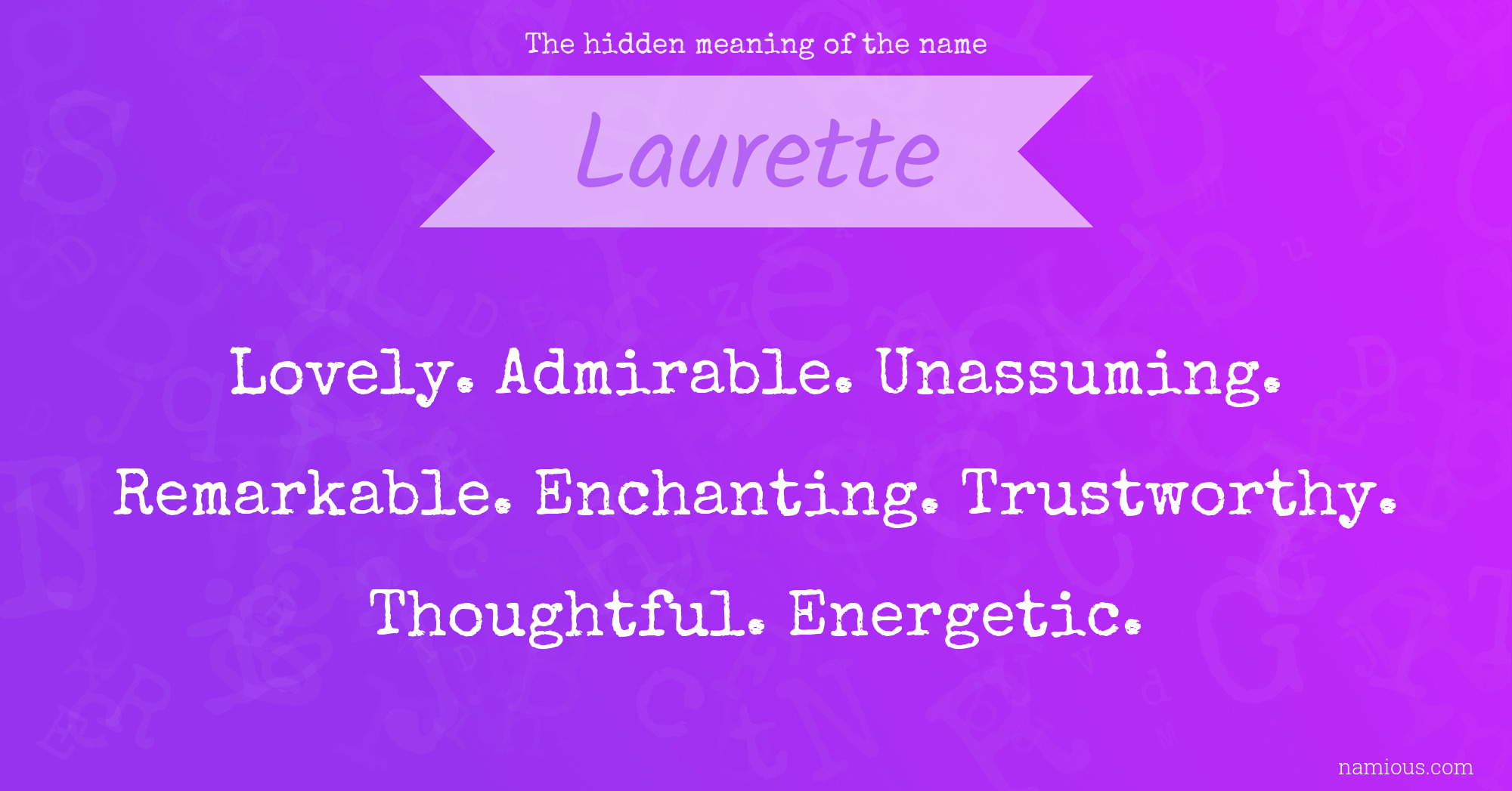 The hidden meaning of the name Laurette