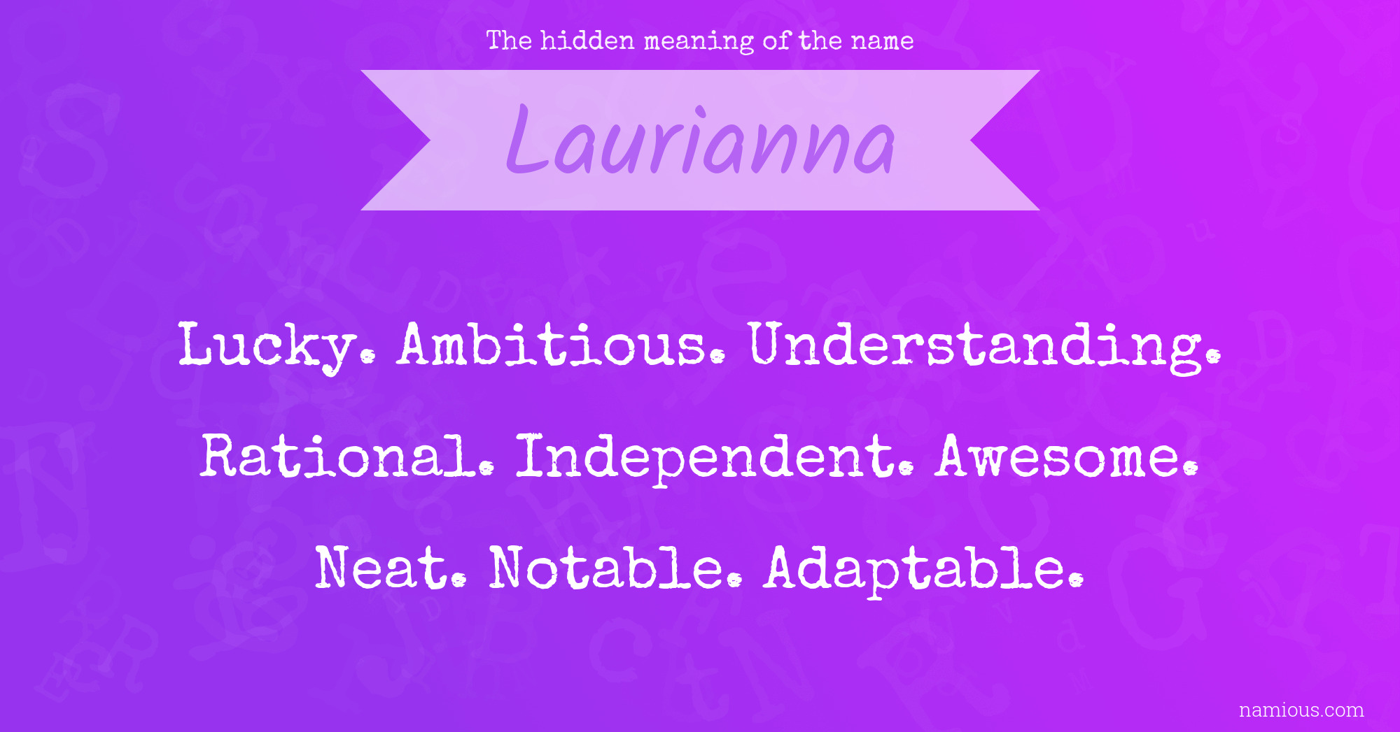 The hidden meaning of the name Laurianna