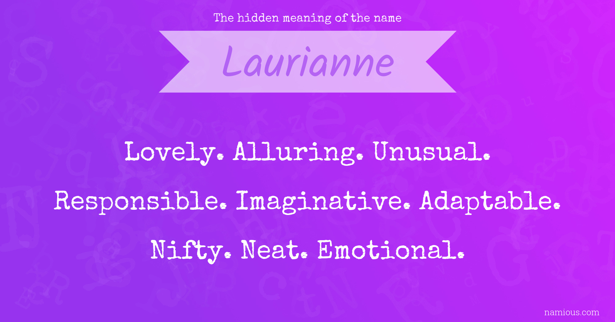 The hidden meaning of the name Laurianne