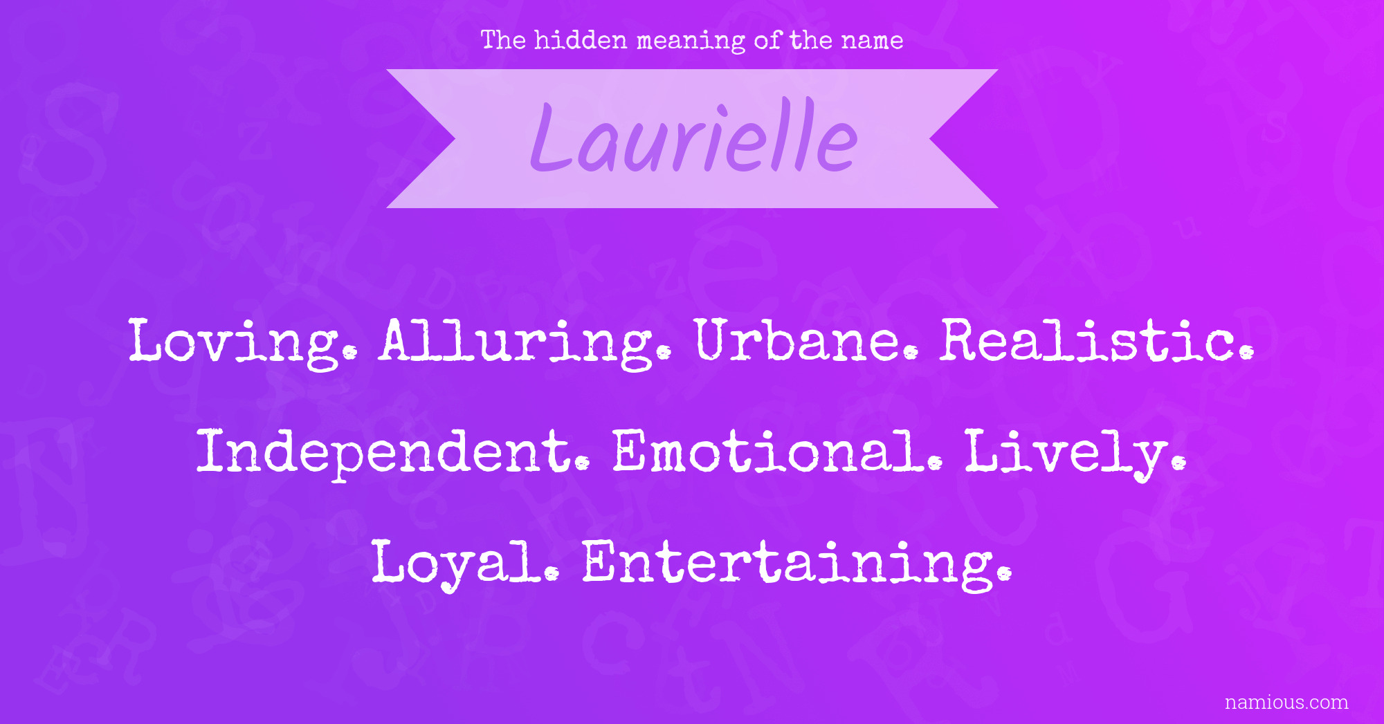 The hidden meaning of the name Laurielle