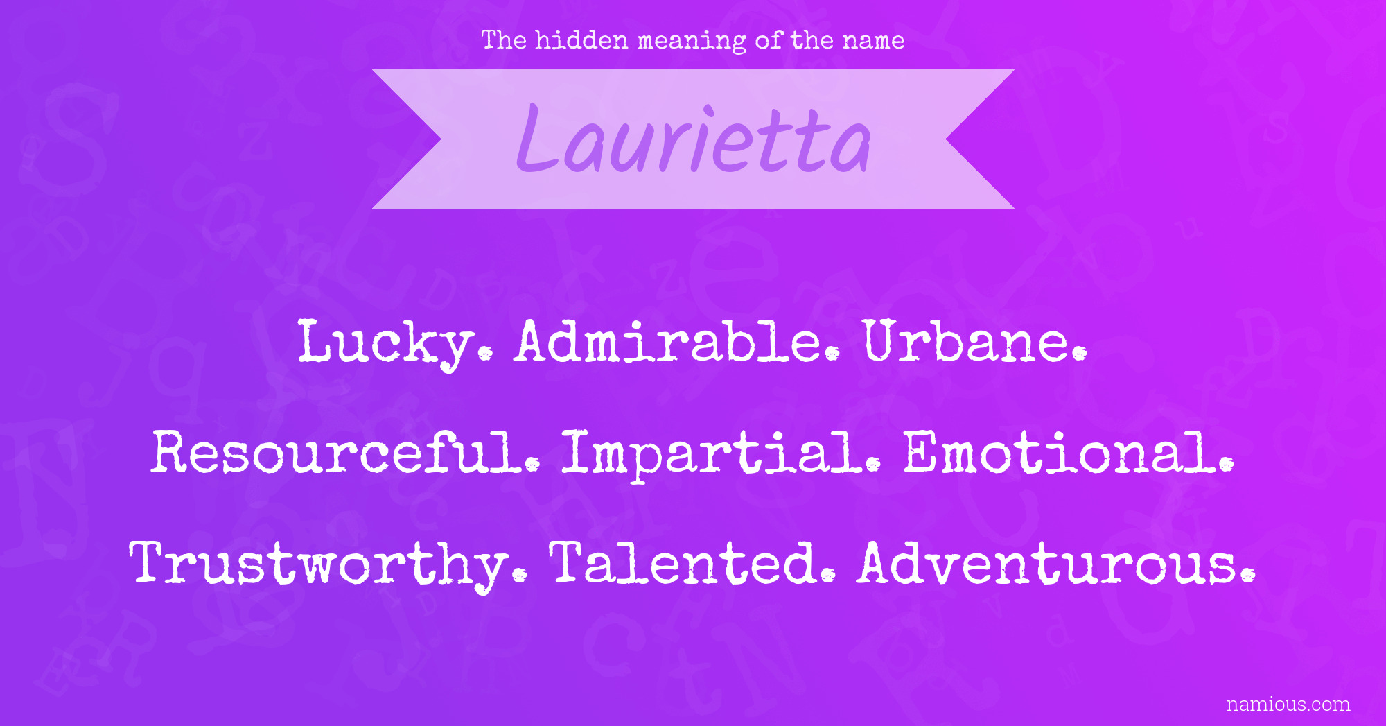 The hidden meaning of the name Laurietta