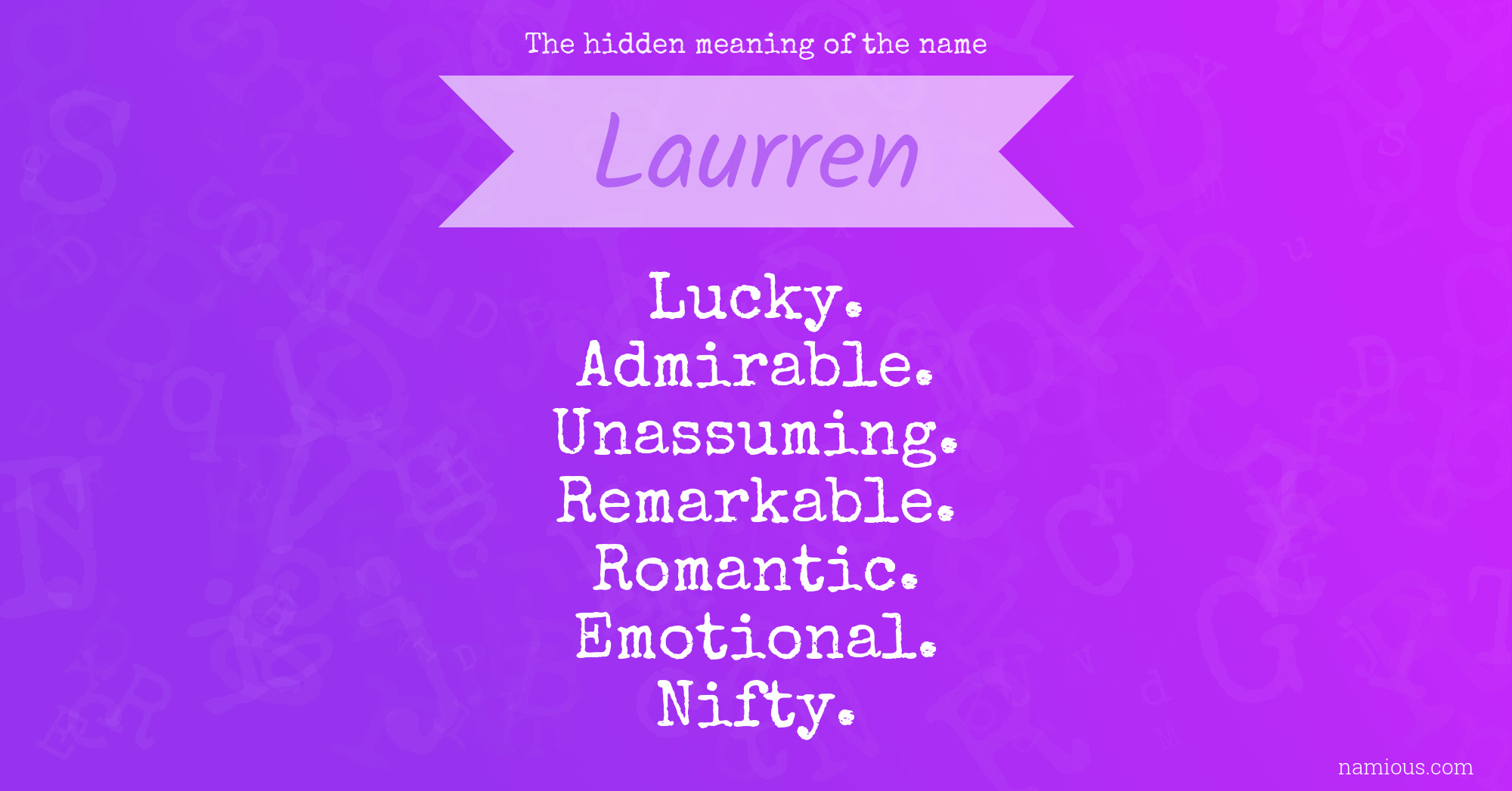 The hidden meaning of the name Laurren