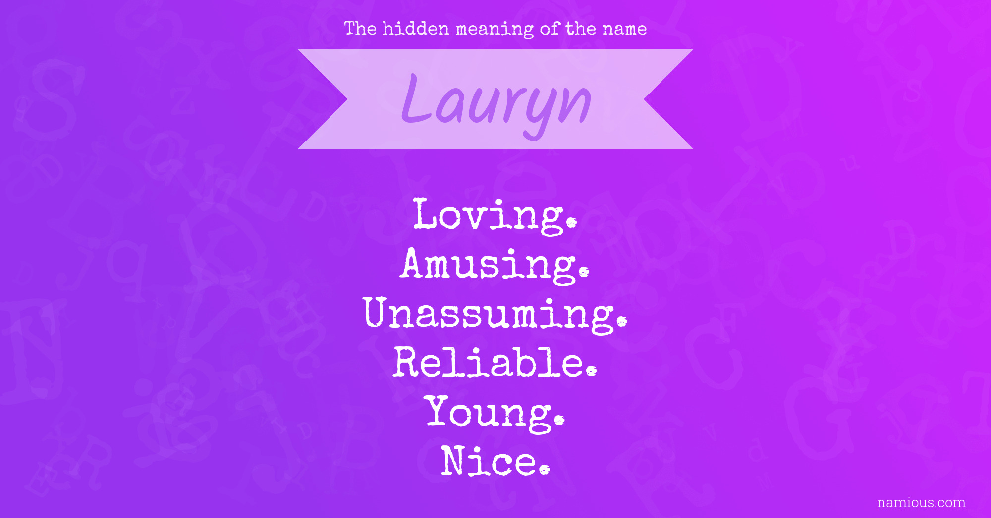 The hidden meaning of the name Lauryn