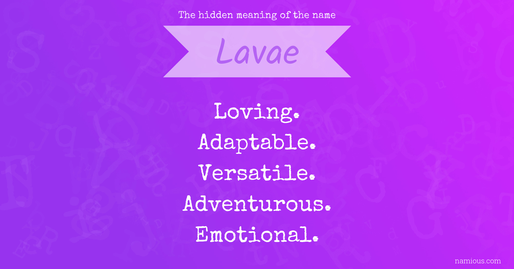 The hidden meaning of the name Lavae