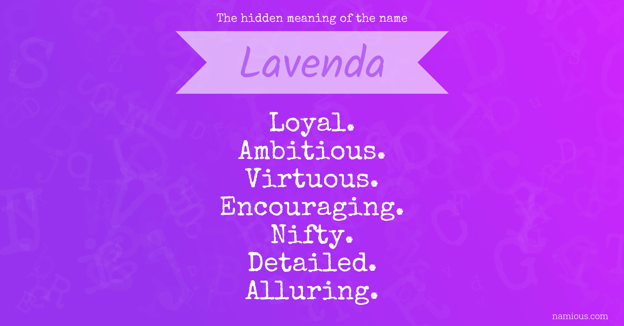 The hidden meaning of the name Lavenda