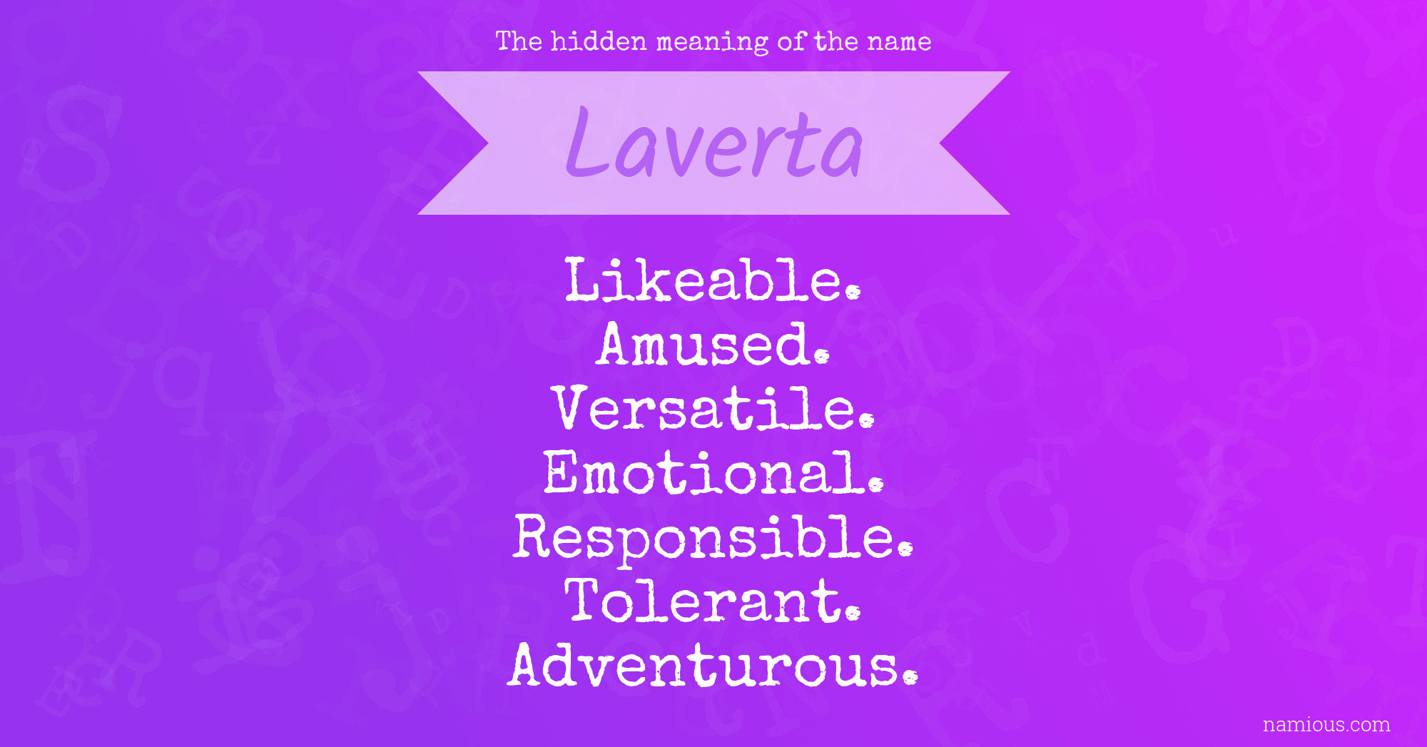 The hidden meaning of the name Laverta