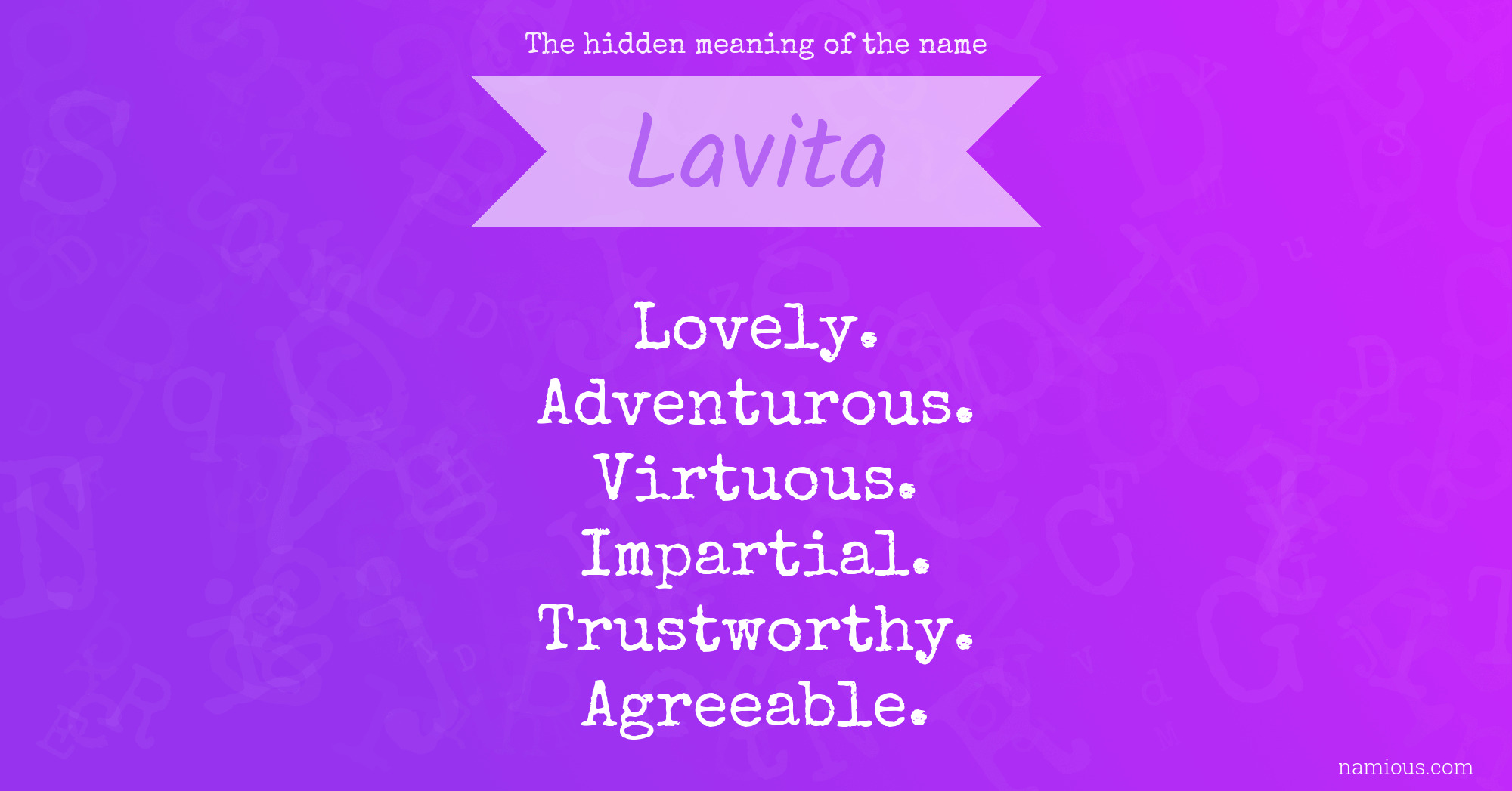 The hidden meaning of the name Lavita