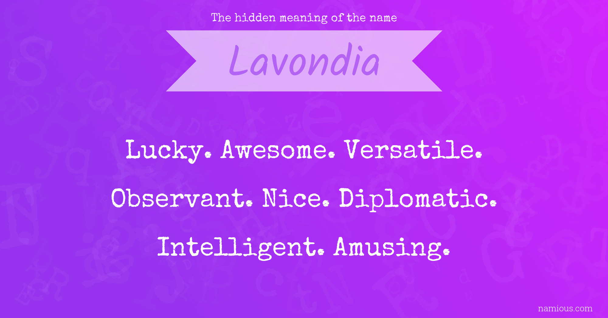 The hidden meaning of the name Lavondia