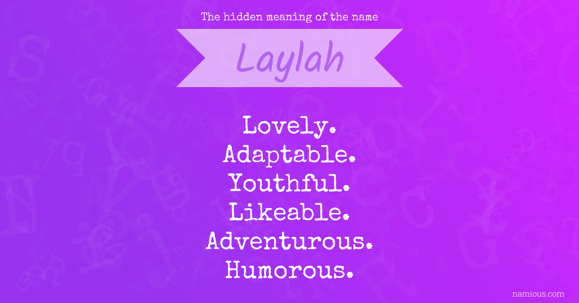 The hidden meaning of the name Laylah