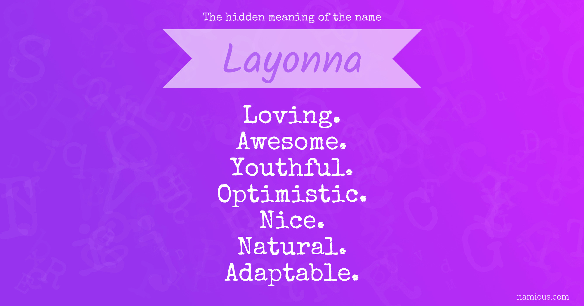 The hidden meaning of the name Layonna