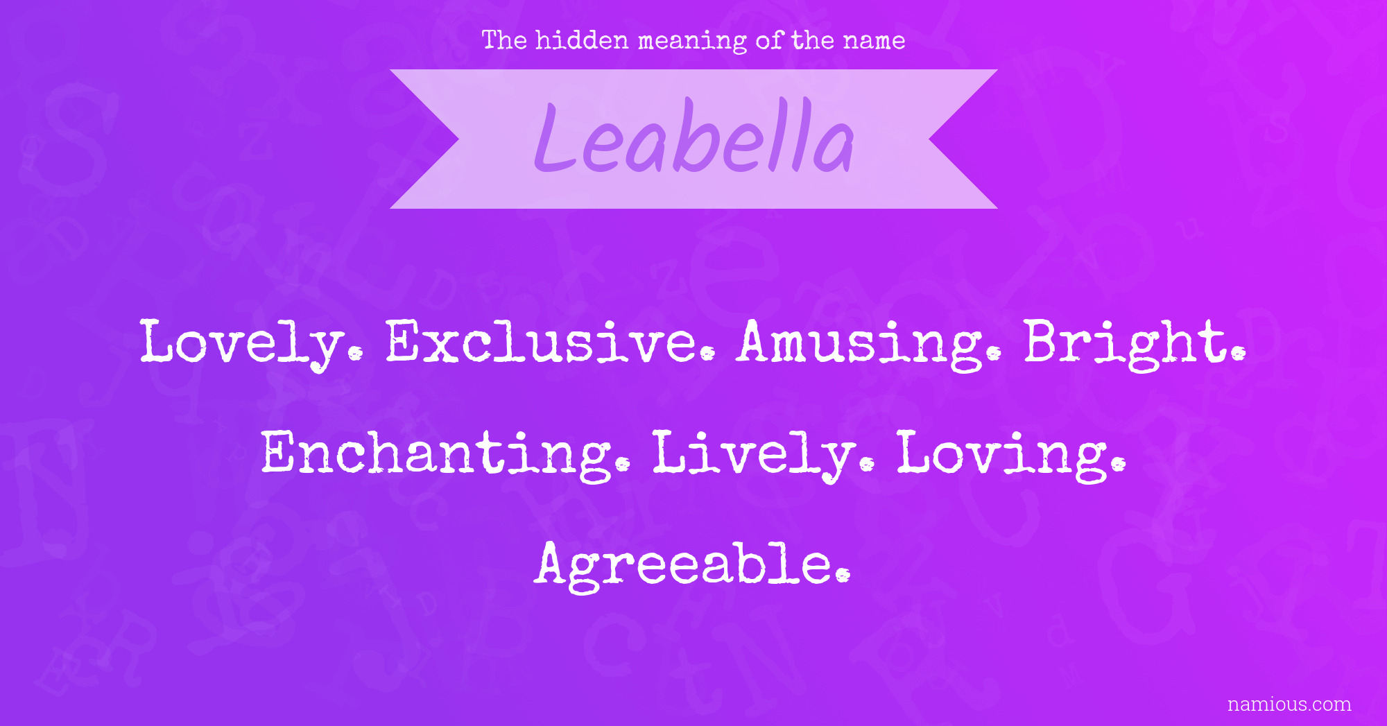 The hidden meaning of the name Leabella