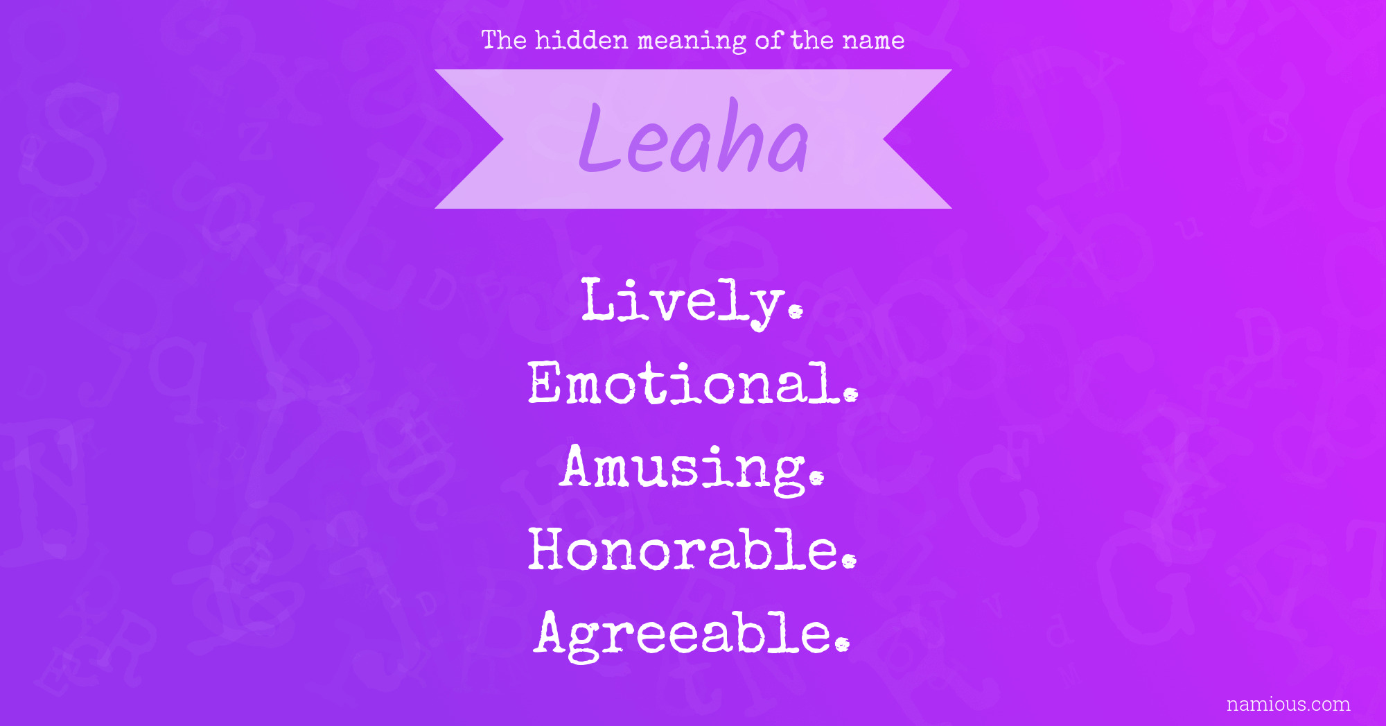 The hidden meaning of the name Leaha