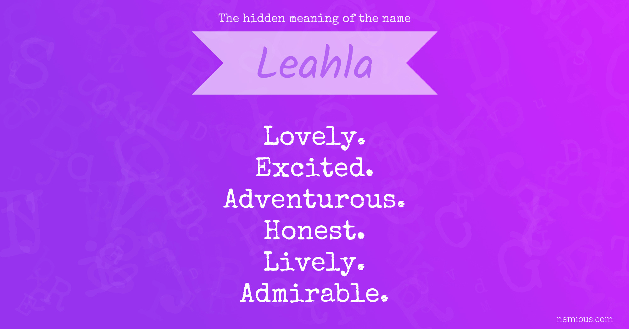 The hidden meaning of the name Leahla