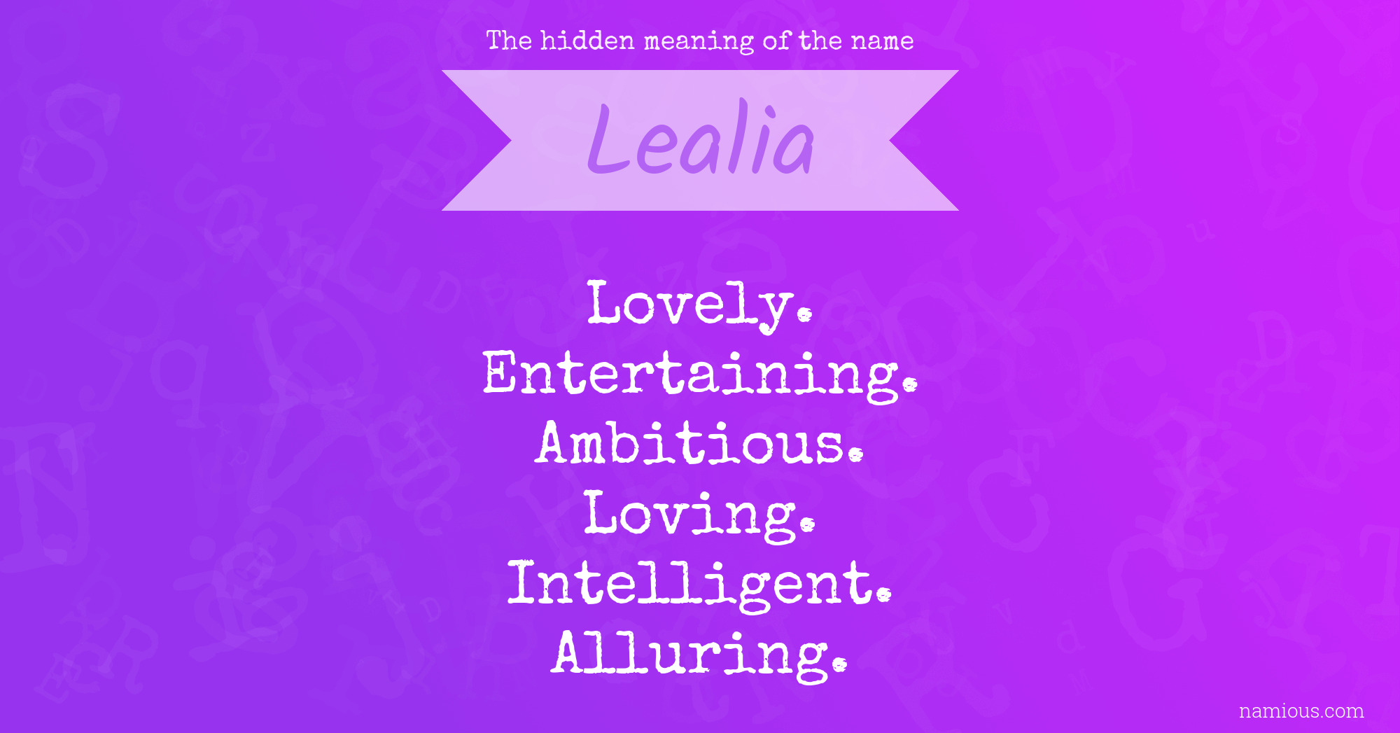 The hidden meaning of the name Lealia