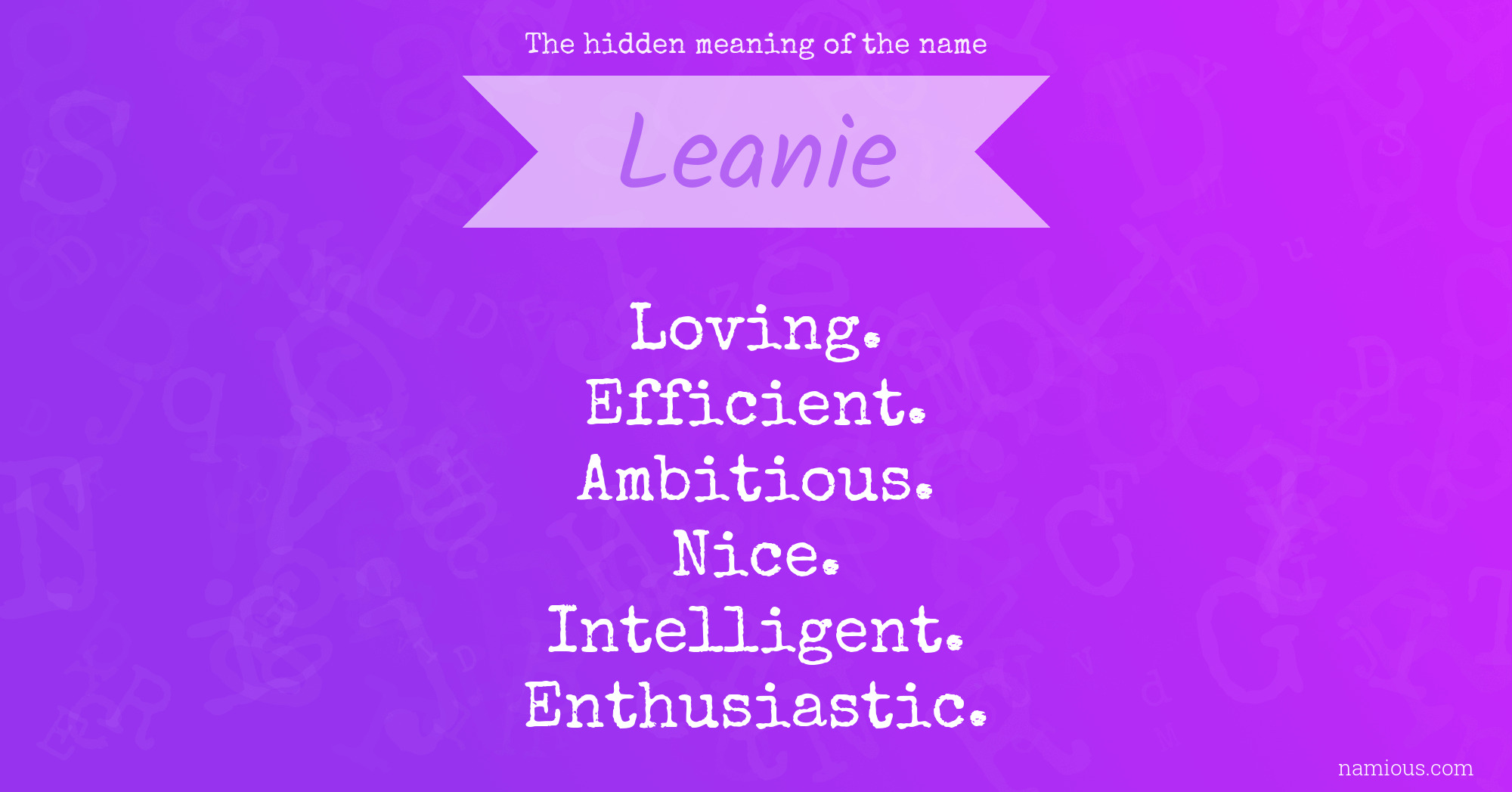 The hidden meaning of the name Leanie