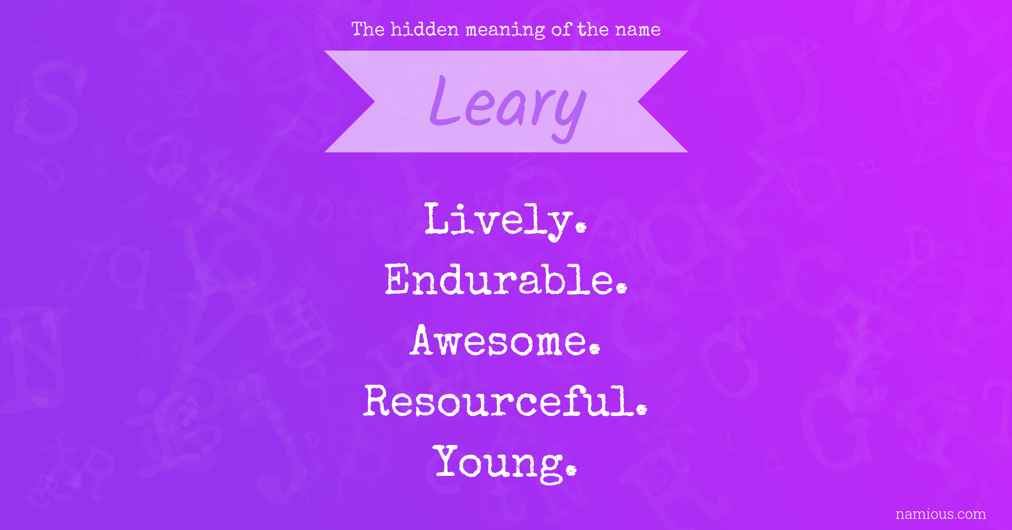 The hidden meaning of the name Leary