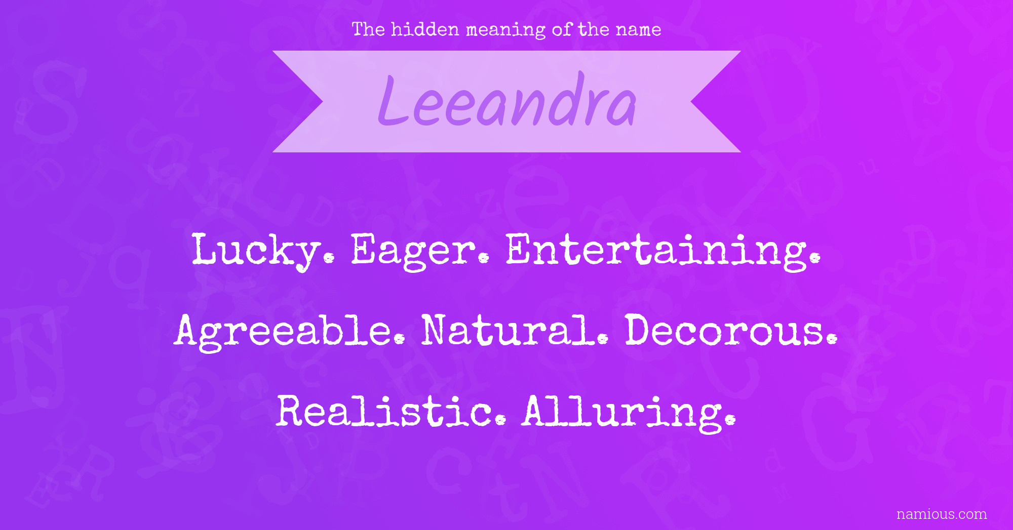 The hidden meaning of the name Leeandra