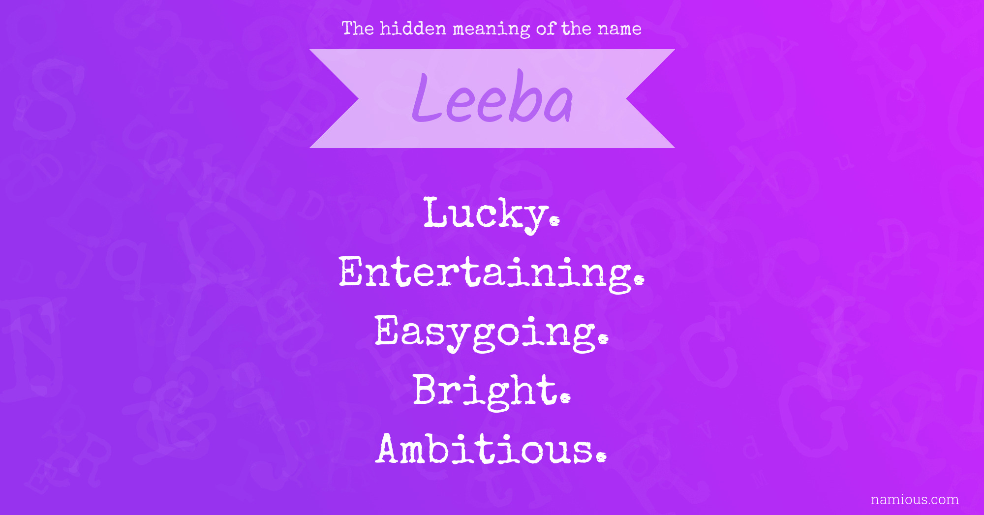 The hidden meaning of the name Leeba