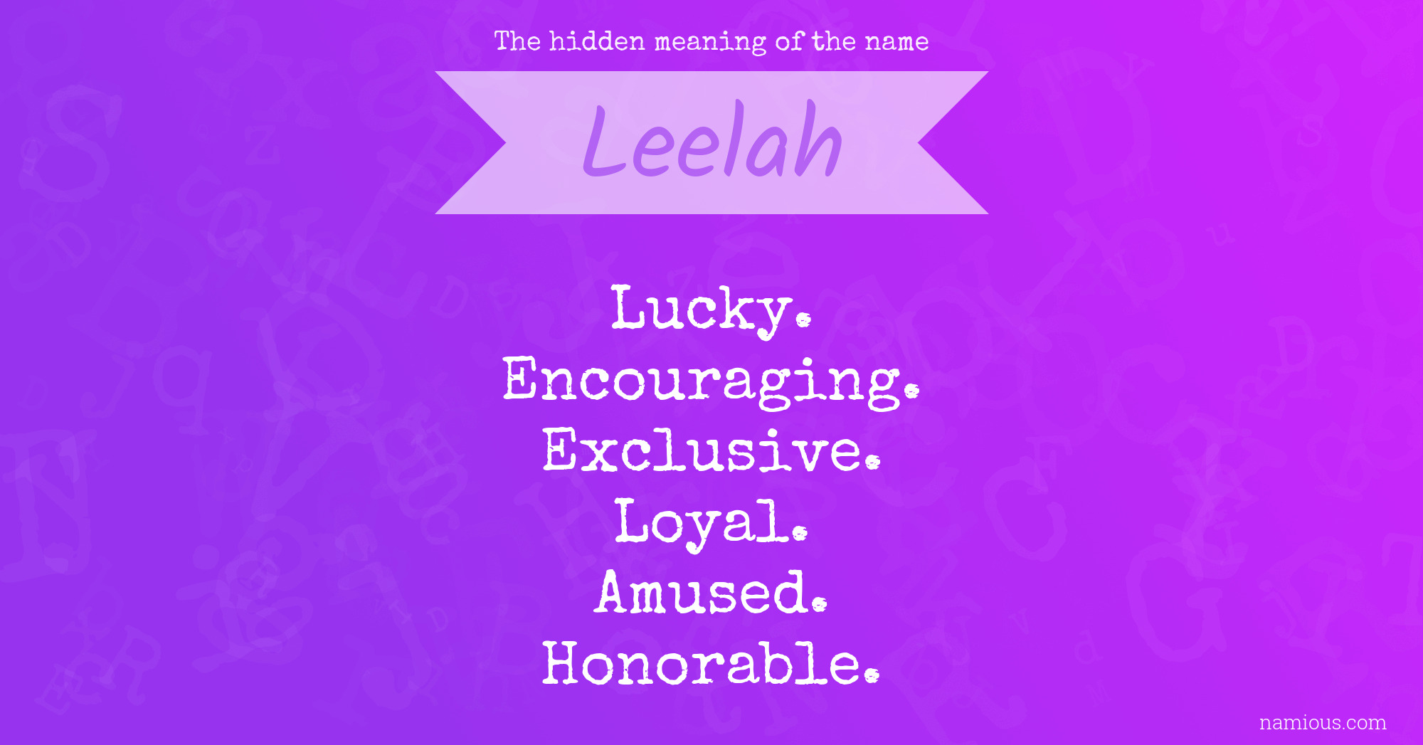 The hidden meaning of the name Leelah