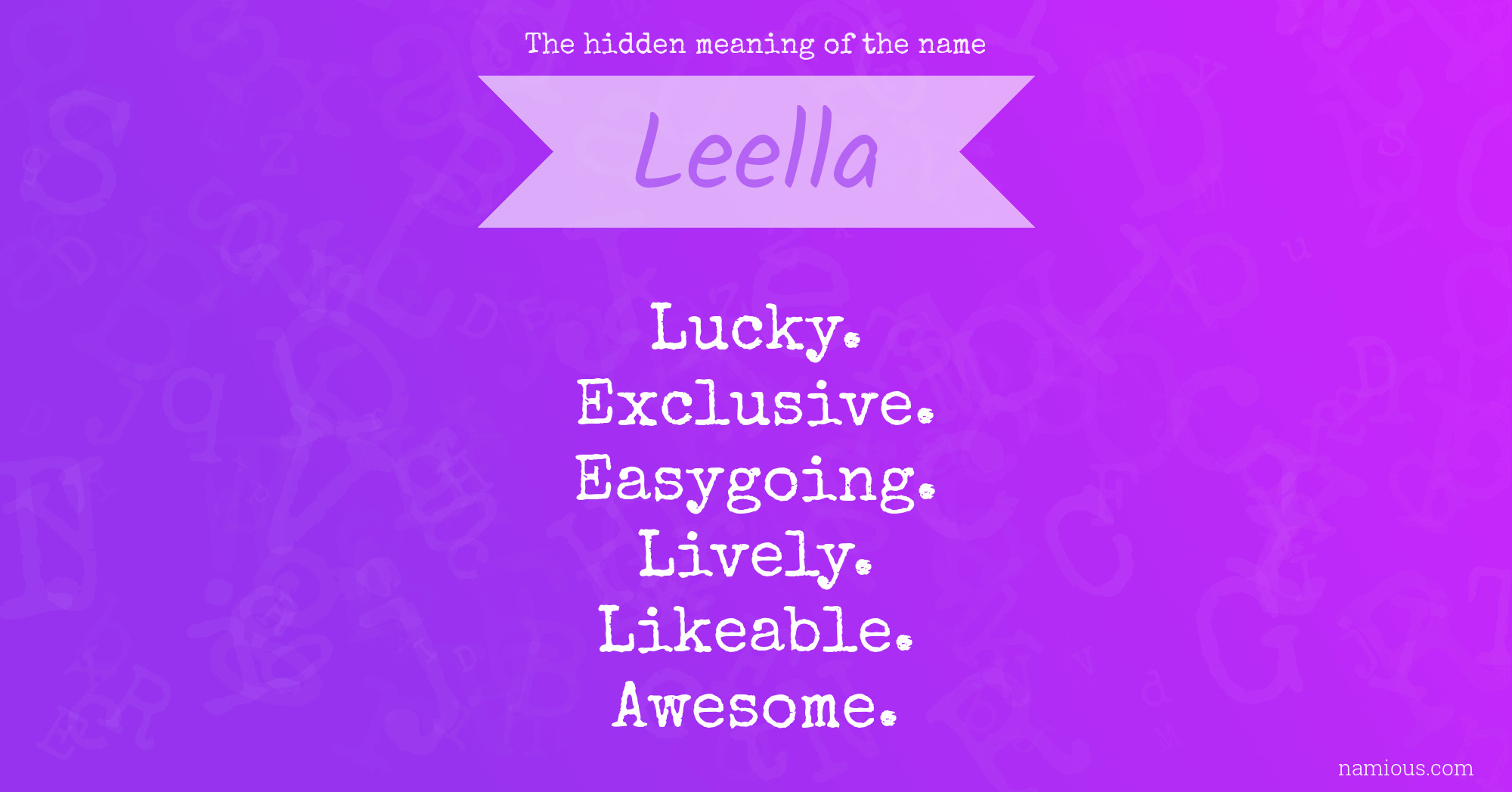 The hidden meaning of the name Leella