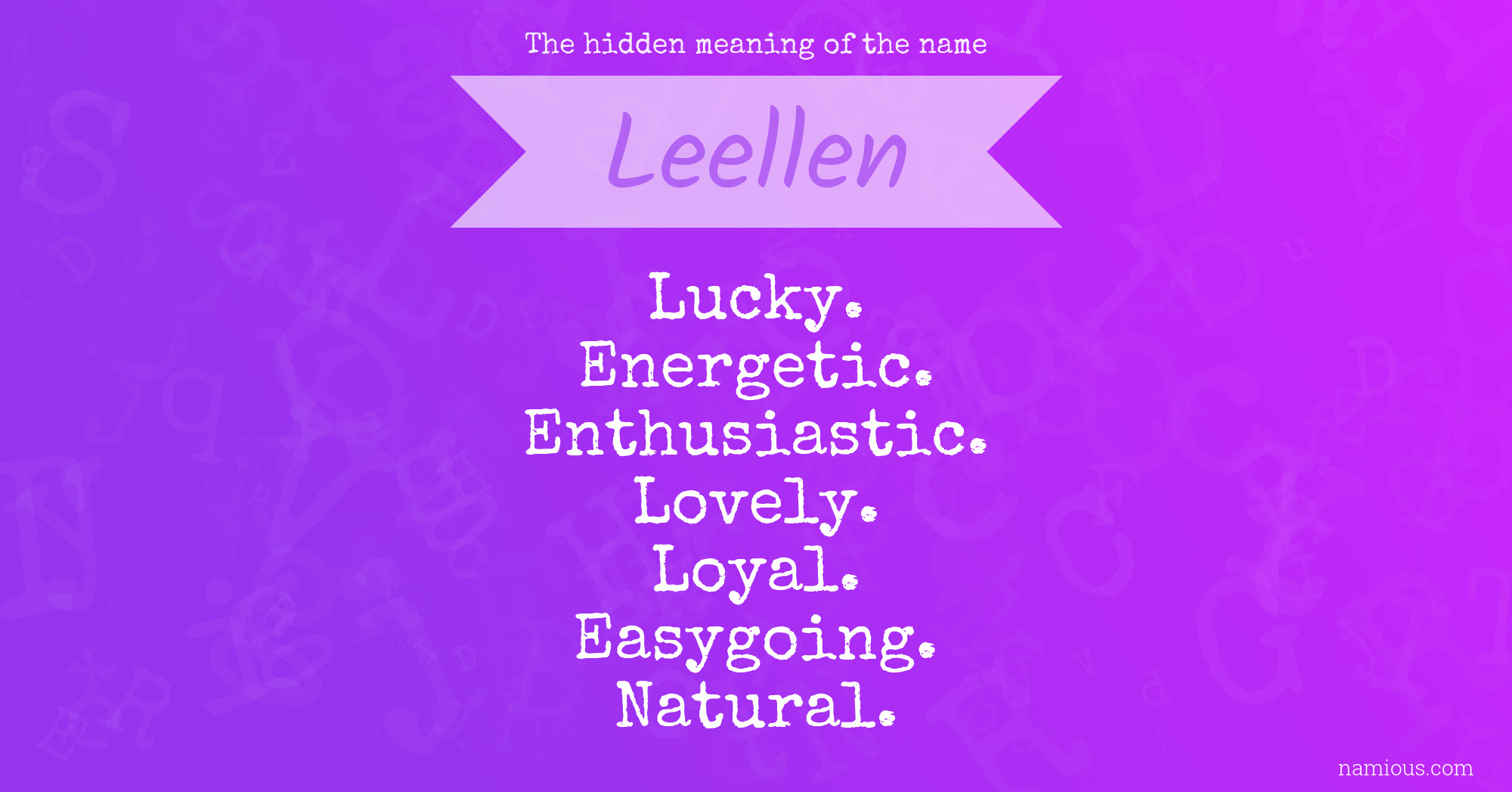 The hidden meaning of the name Leellen