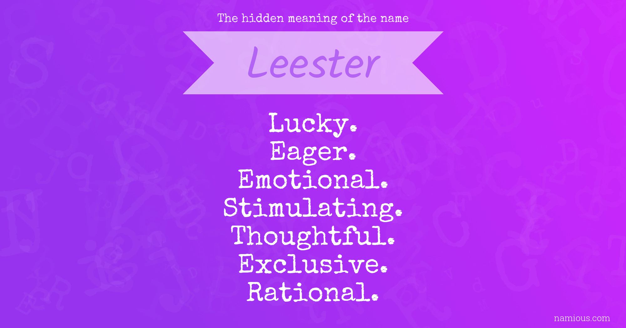 The hidden meaning of the name Leester