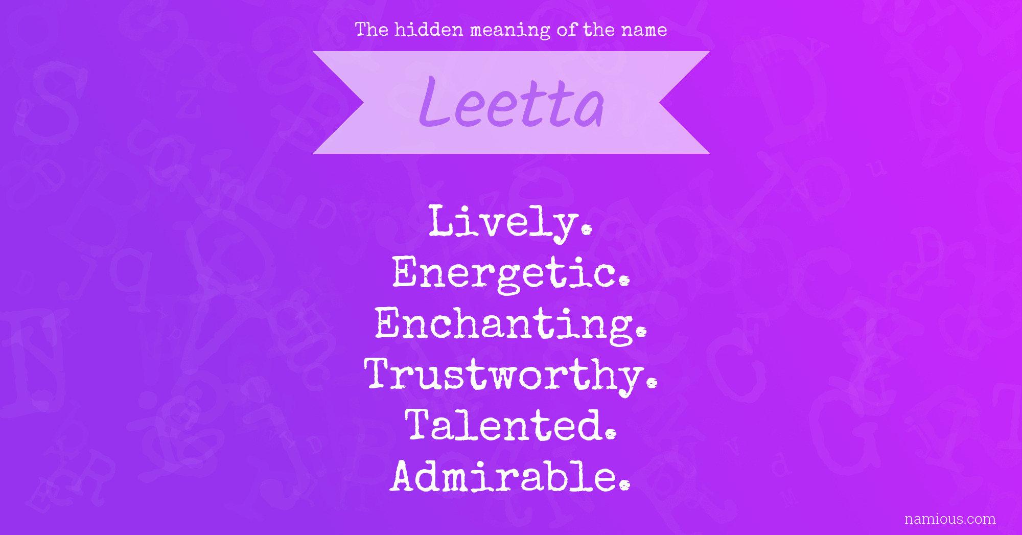 The hidden meaning of the name Leetta