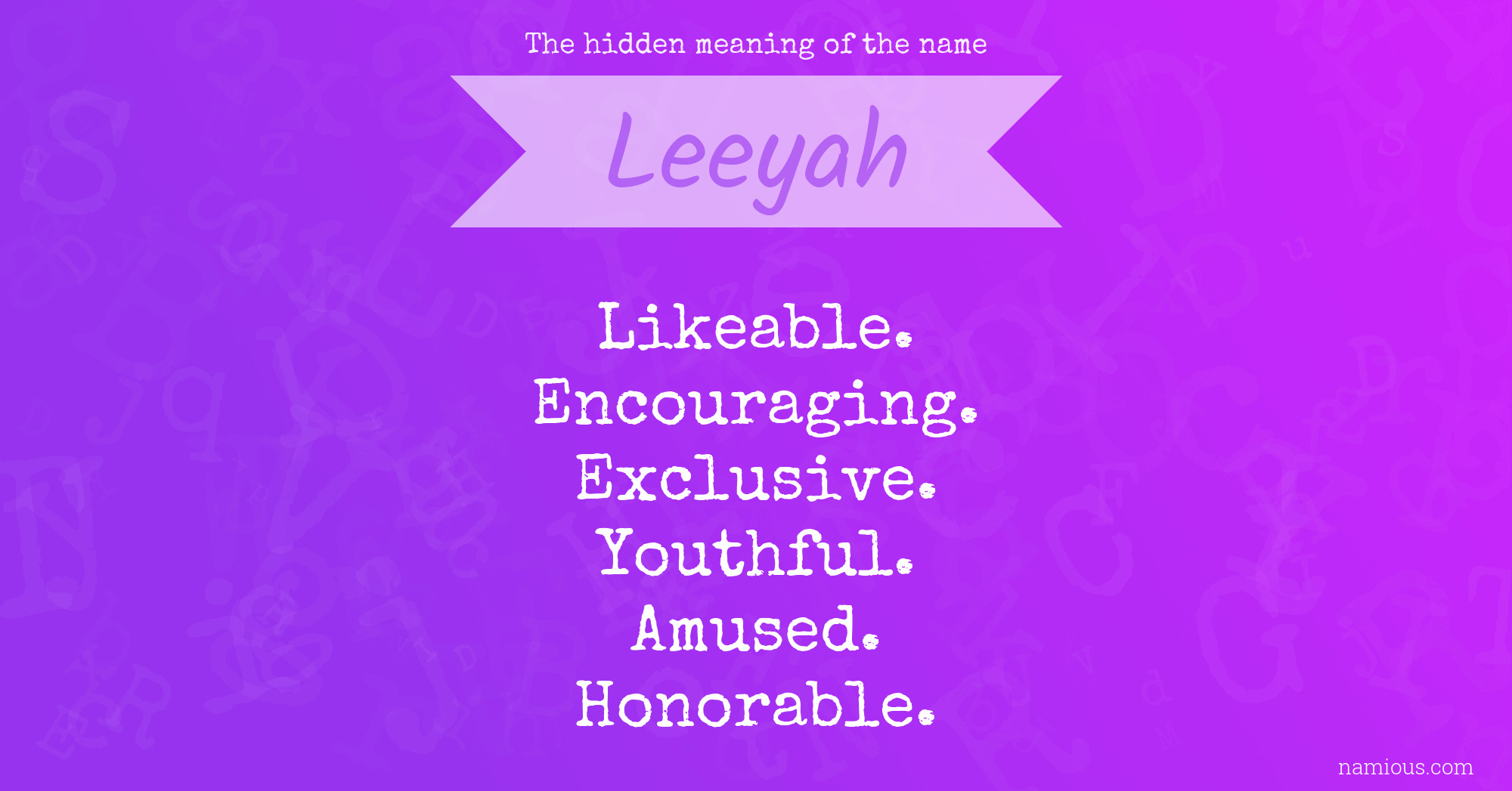 The hidden meaning of the name Leeyah