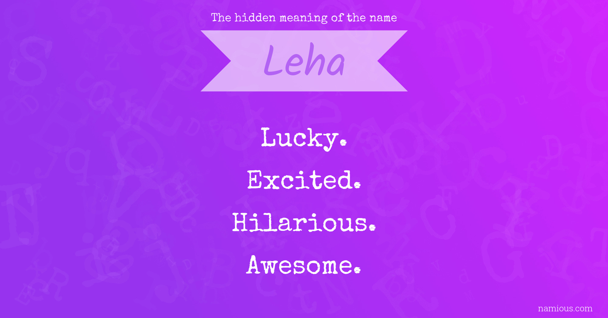 The hidden meaning of the name Leha