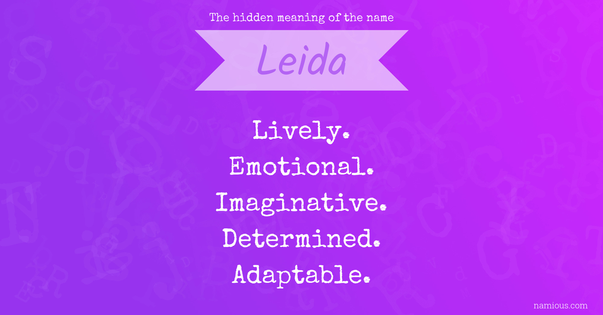 The hidden meaning of the name Leida