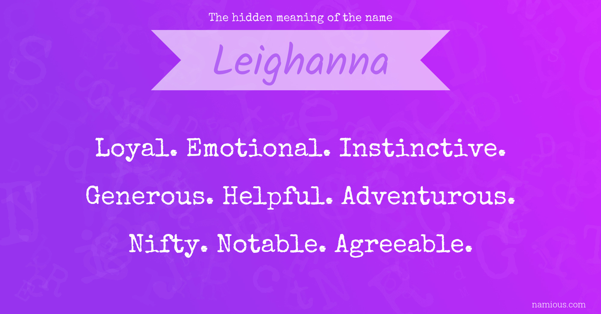 The hidden meaning of the name Leighanna