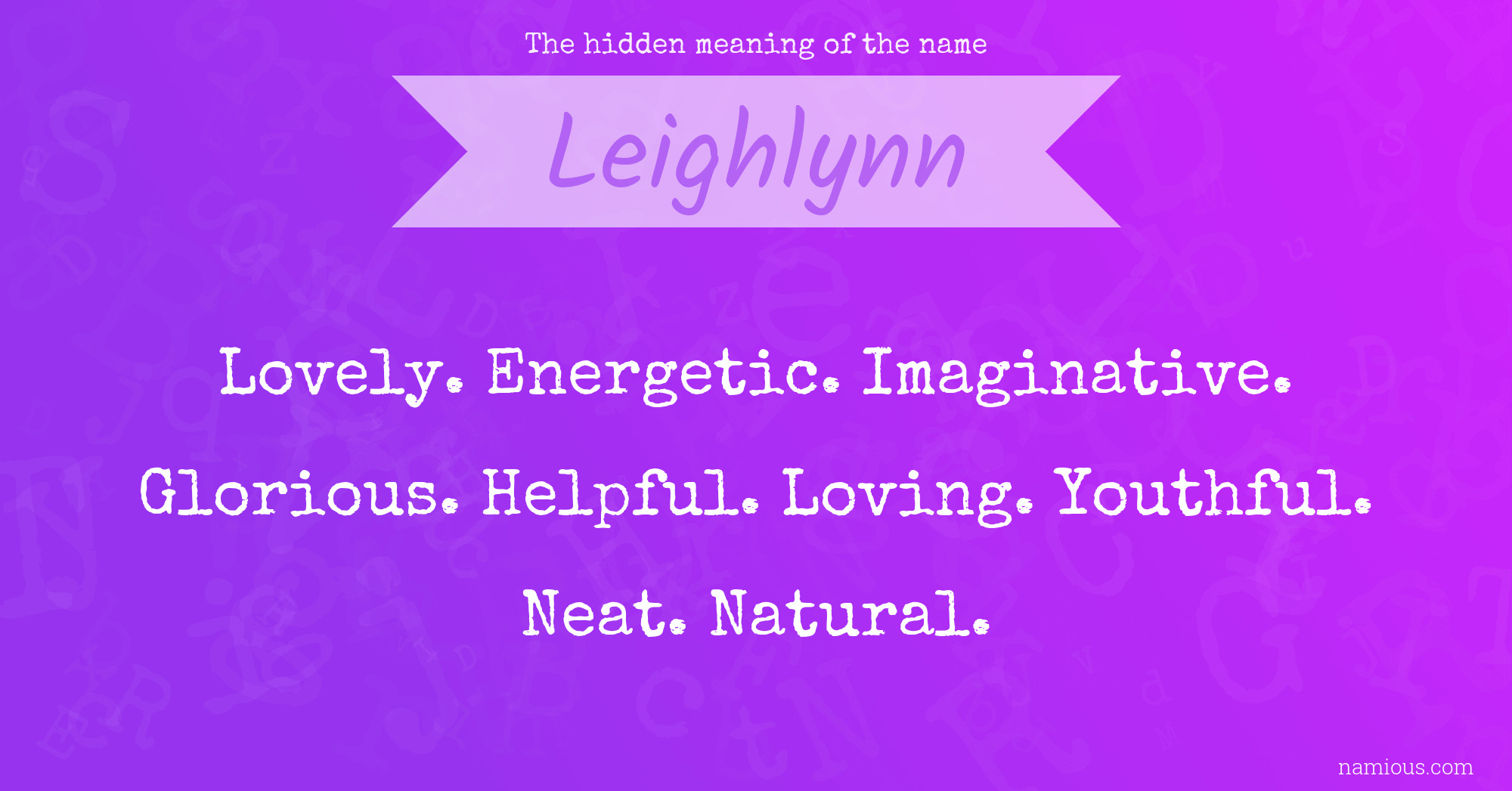 The hidden meaning of the name Leighlynn