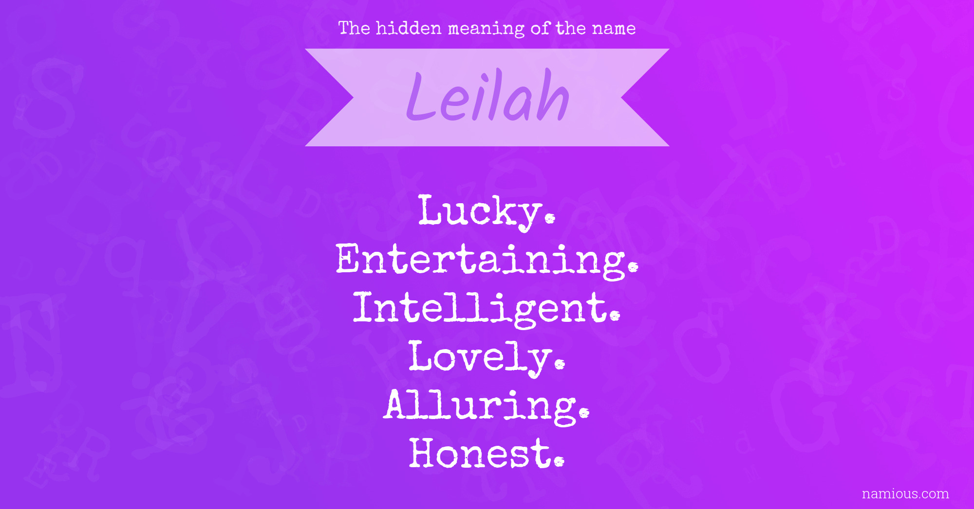 The hidden meaning of the name Leilah