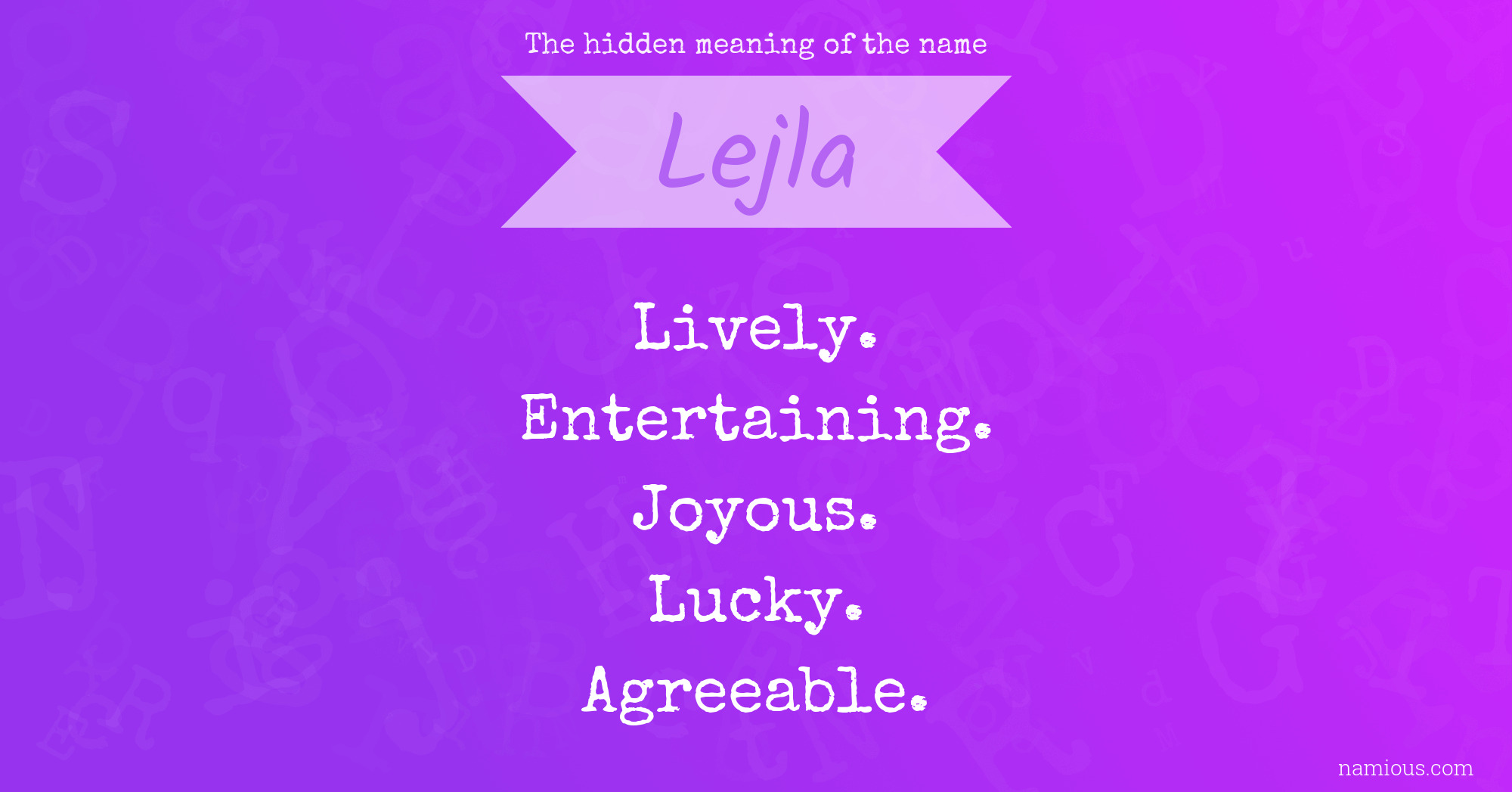 The hidden meaning of the name Lejla