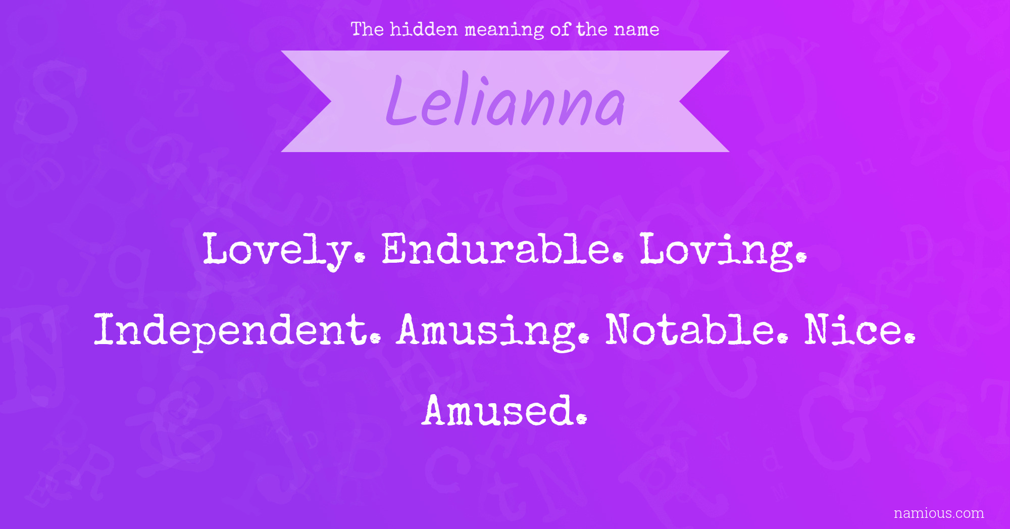 The hidden meaning of the name Lelianna