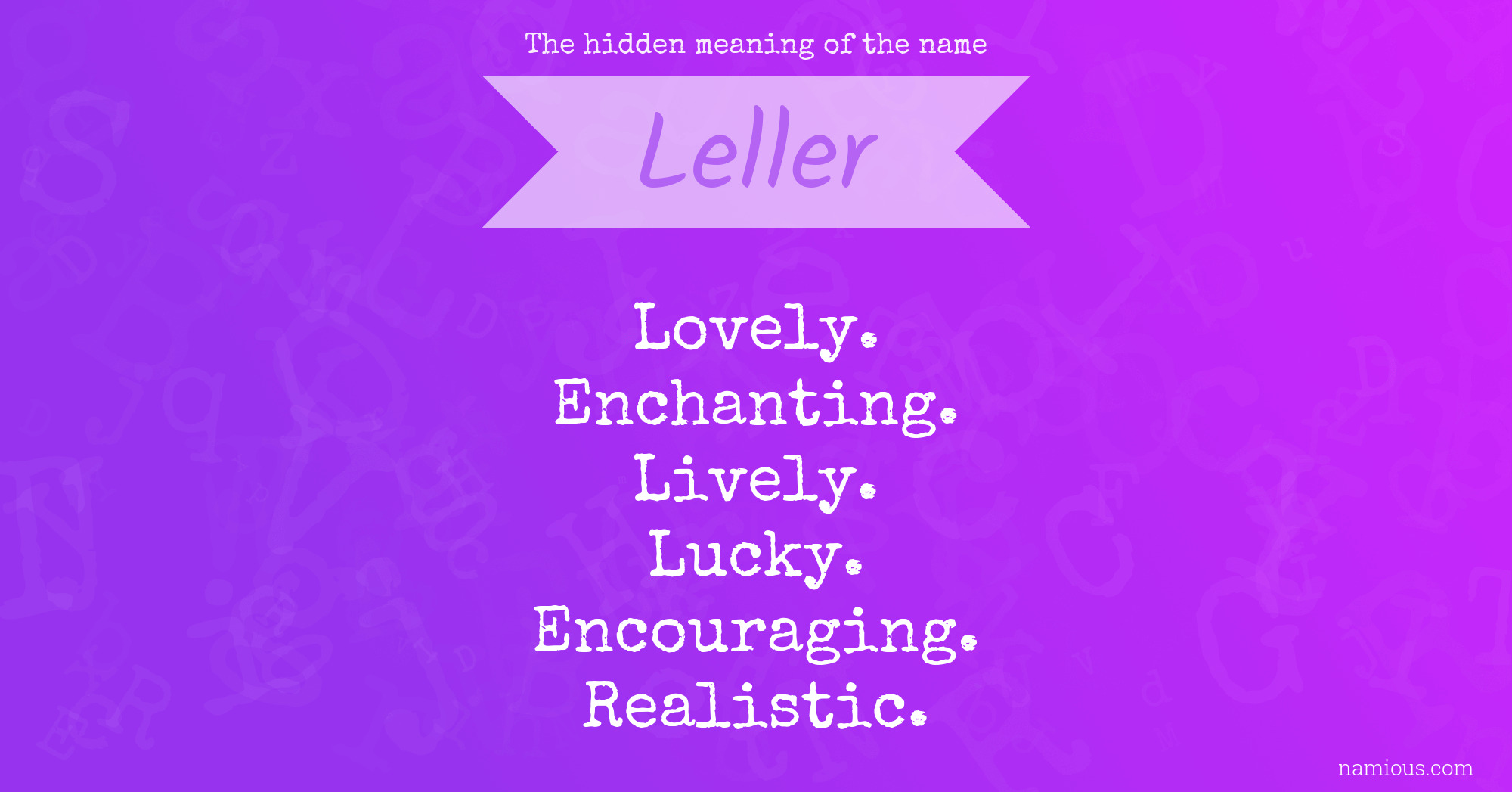 The hidden meaning of the name Leller