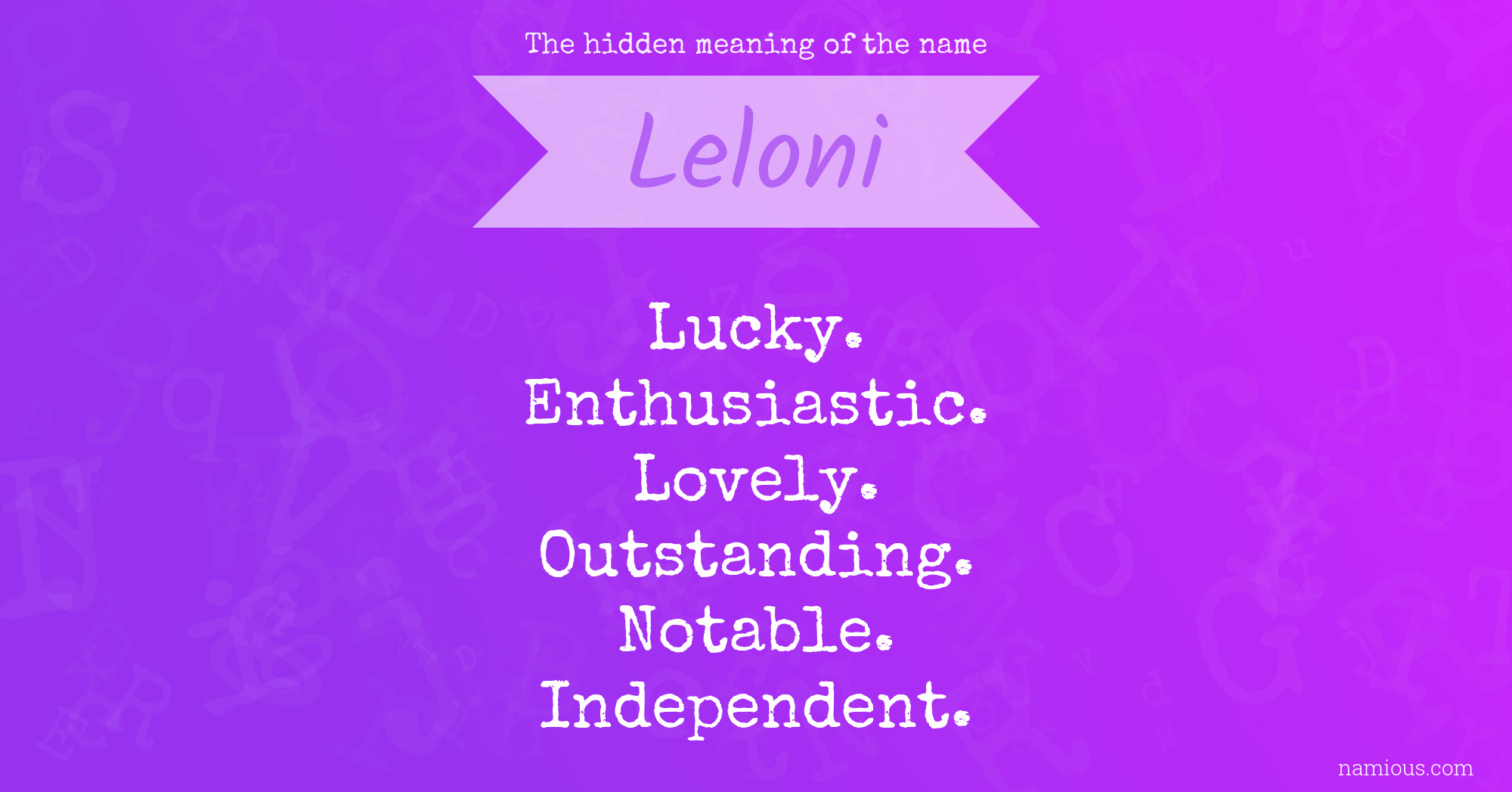 The hidden meaning of the name Leloni