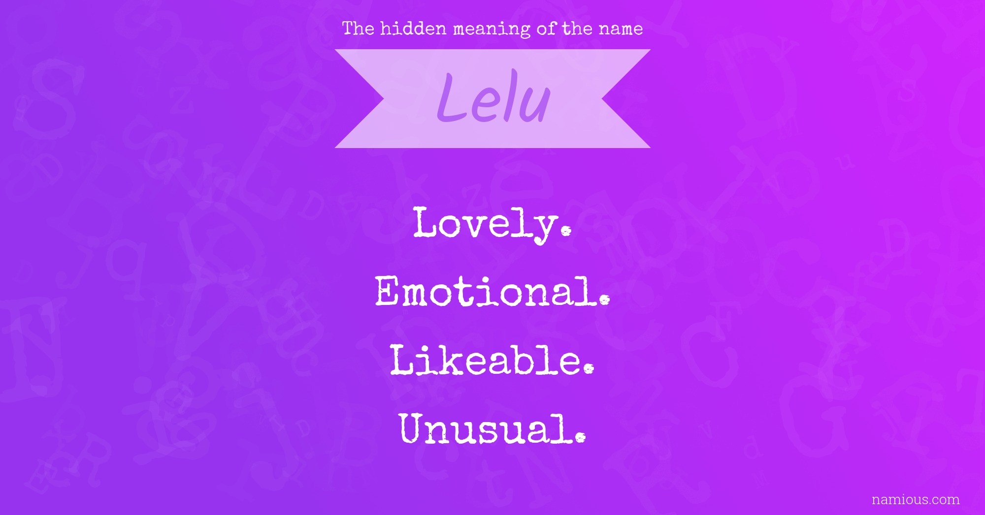 The hidden meaning of the name Lelu