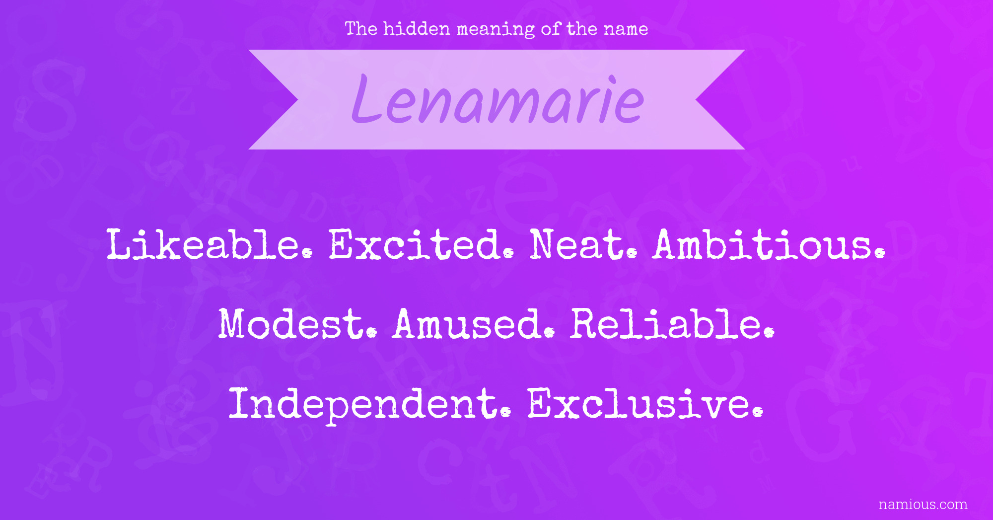 The hidden meaning of the name Lenamarie