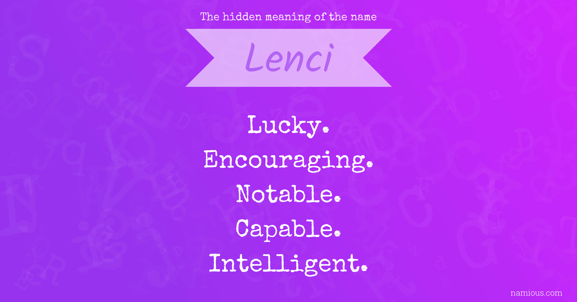 The hidden meaning of the name Lenci