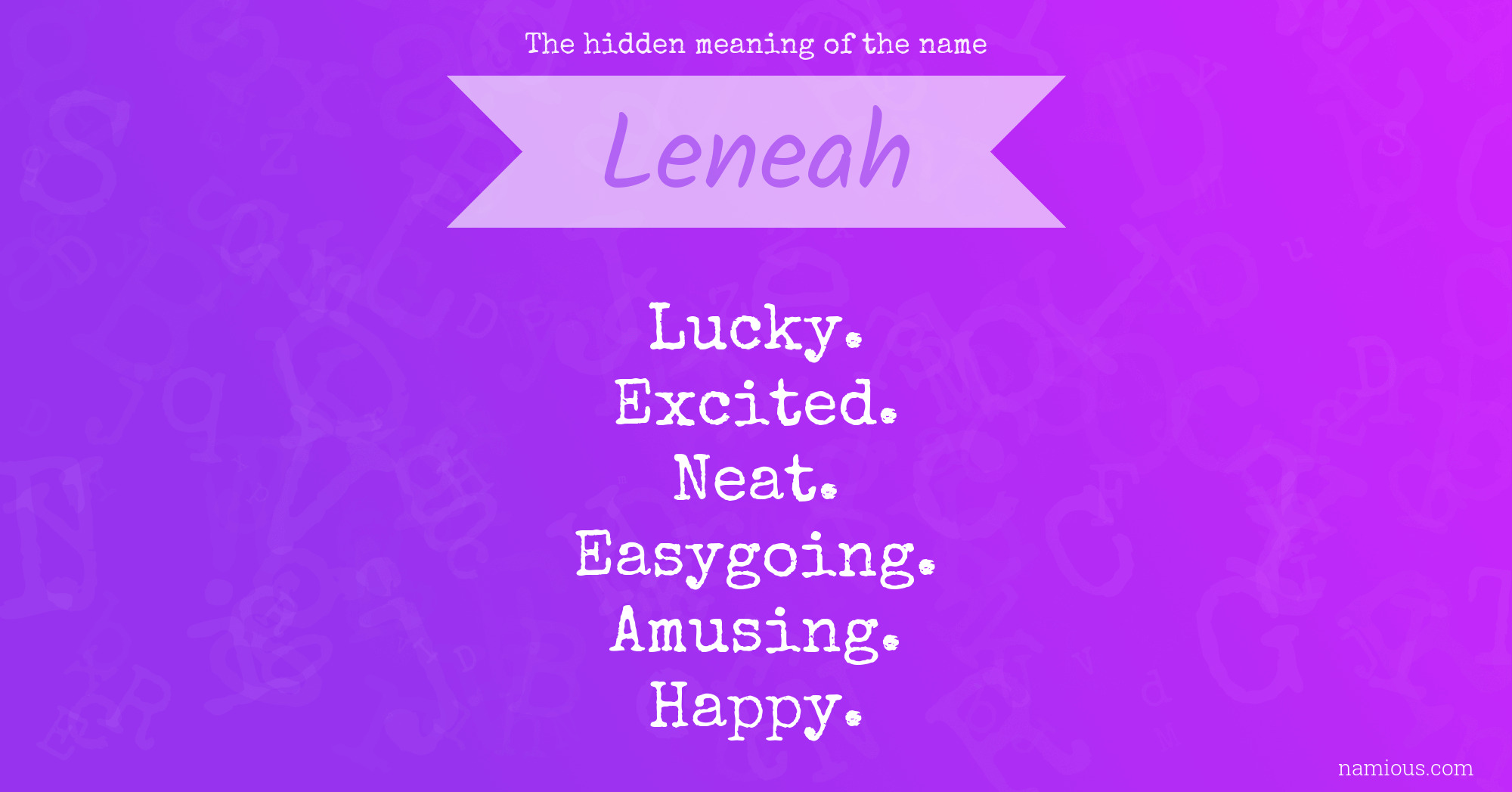 The hidden meaning of the name Leneah