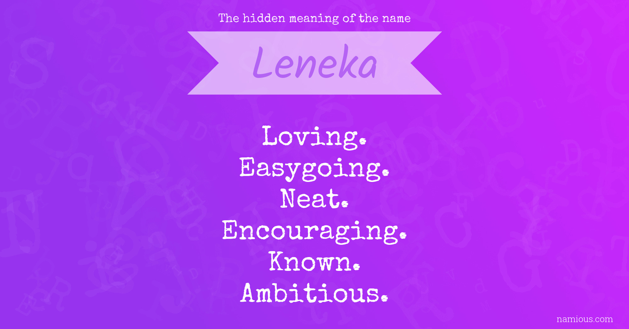 The hidden meaning of the name Leneka