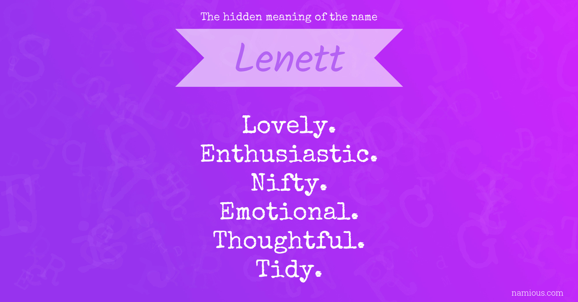 The hidden meaning of the name Lenett