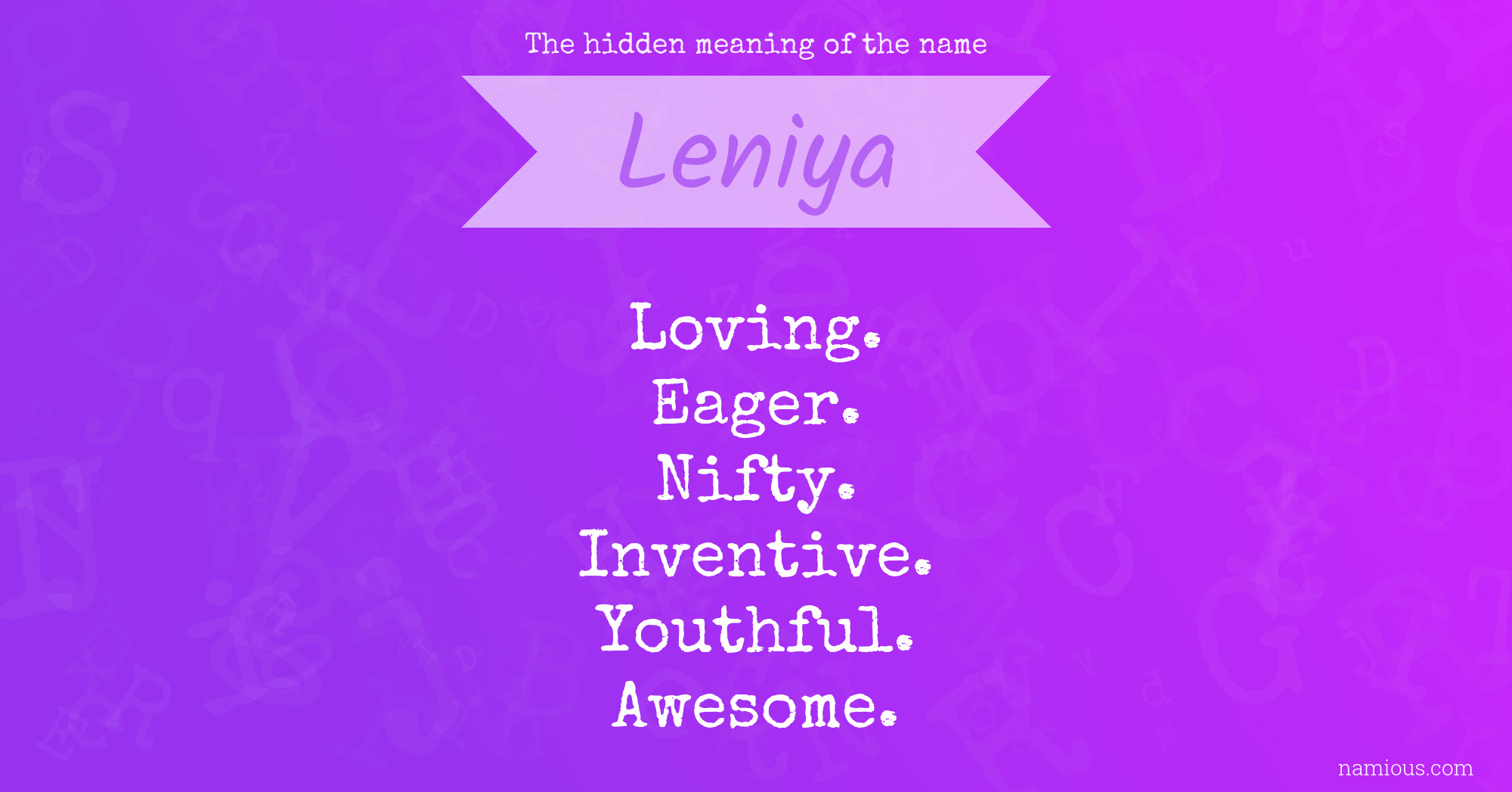 The hidden meaning of the name Leniya