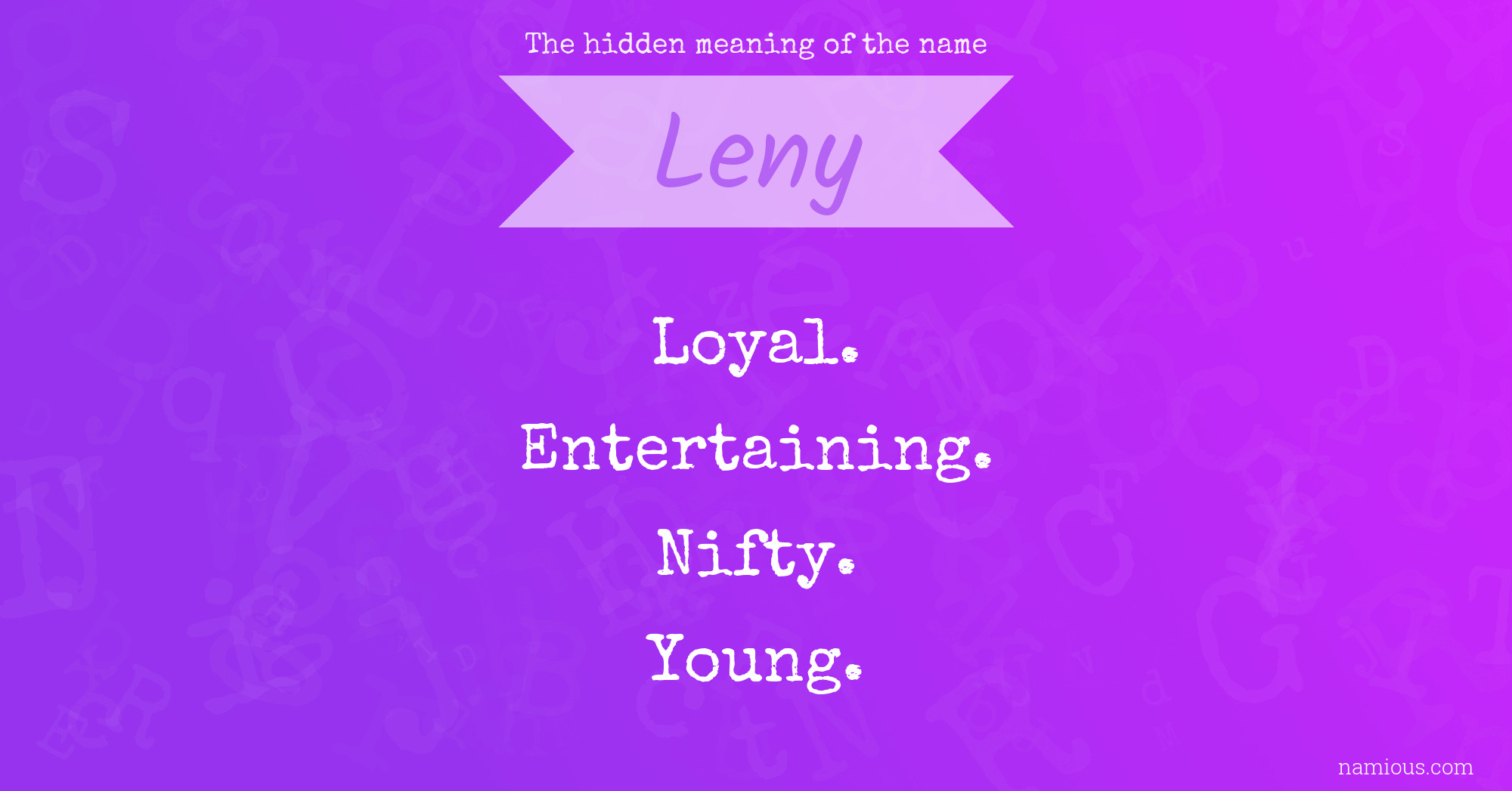 The hidden meaning of the name Leny