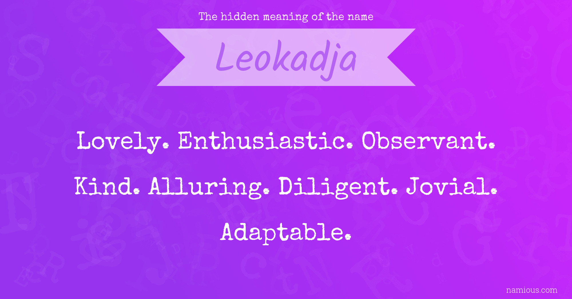 The hidden meaning of the name Leokadja