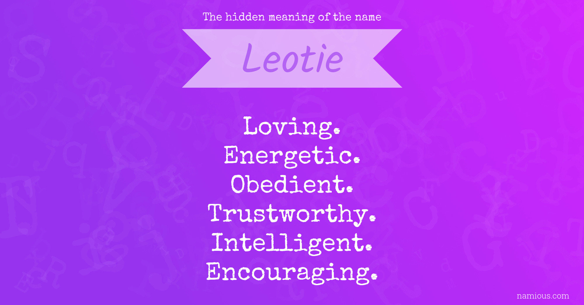 The hidden meaning of the name Leotie