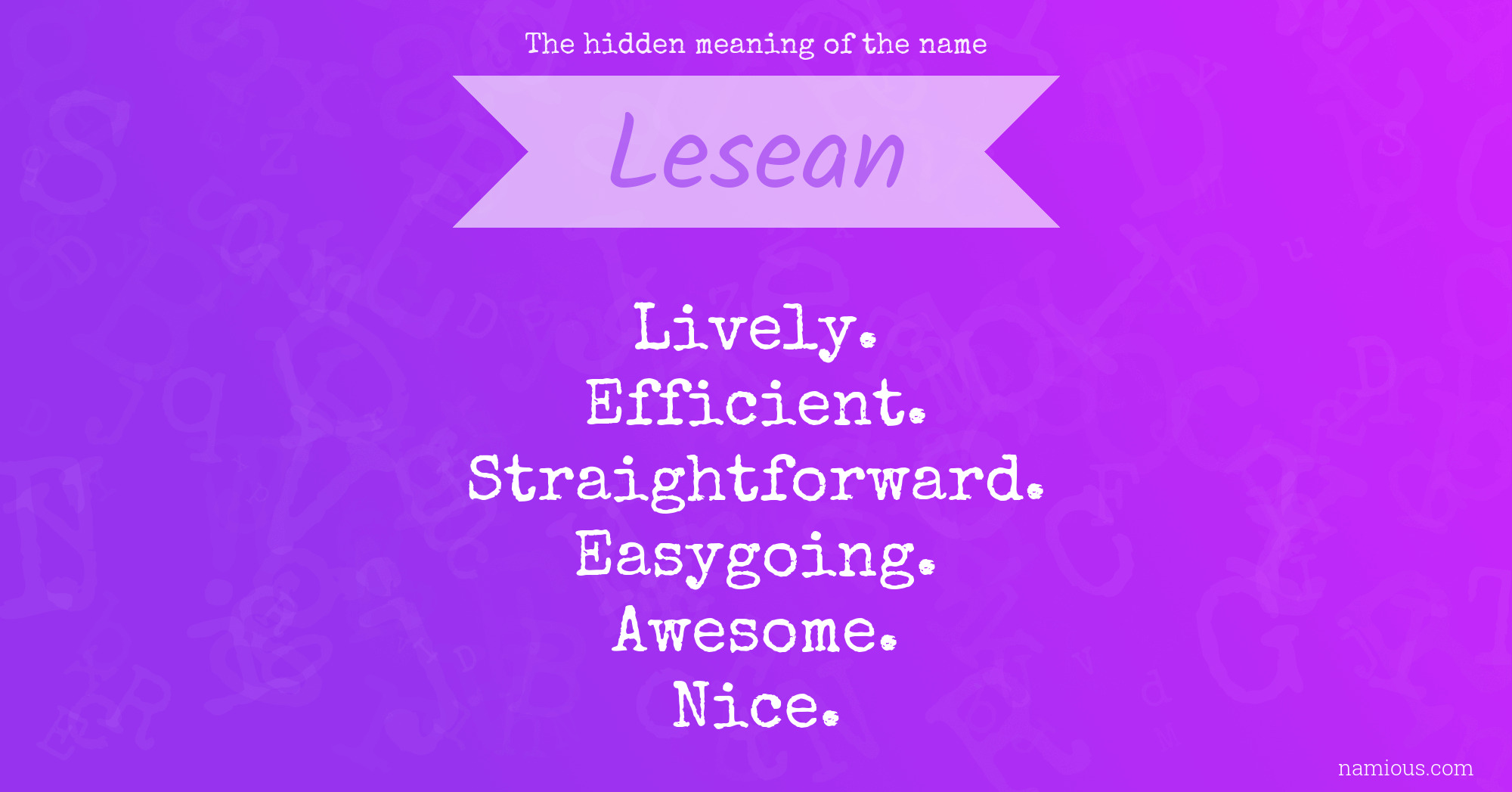 The hidden meaning of the name Lesean